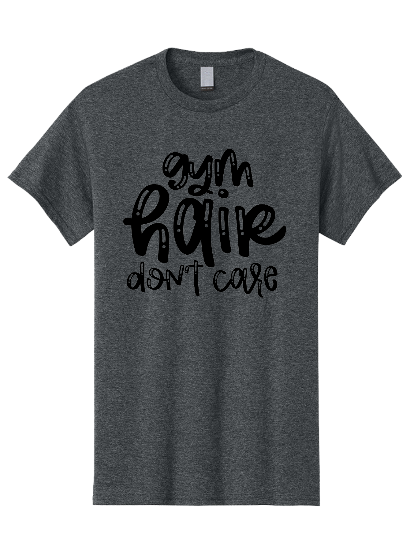 Gym-Hair-Don-T-Care Men'S Graphic Tee, 100% Cotton, Comfortable Casual Summer Wear, Machine Washable, Gym Hair Don’T Care, Fitness Motivation, Workout Inspiration, Funny Quotes, Fitness Humor, Motivational Quotes, Gym Culture Aad409 21