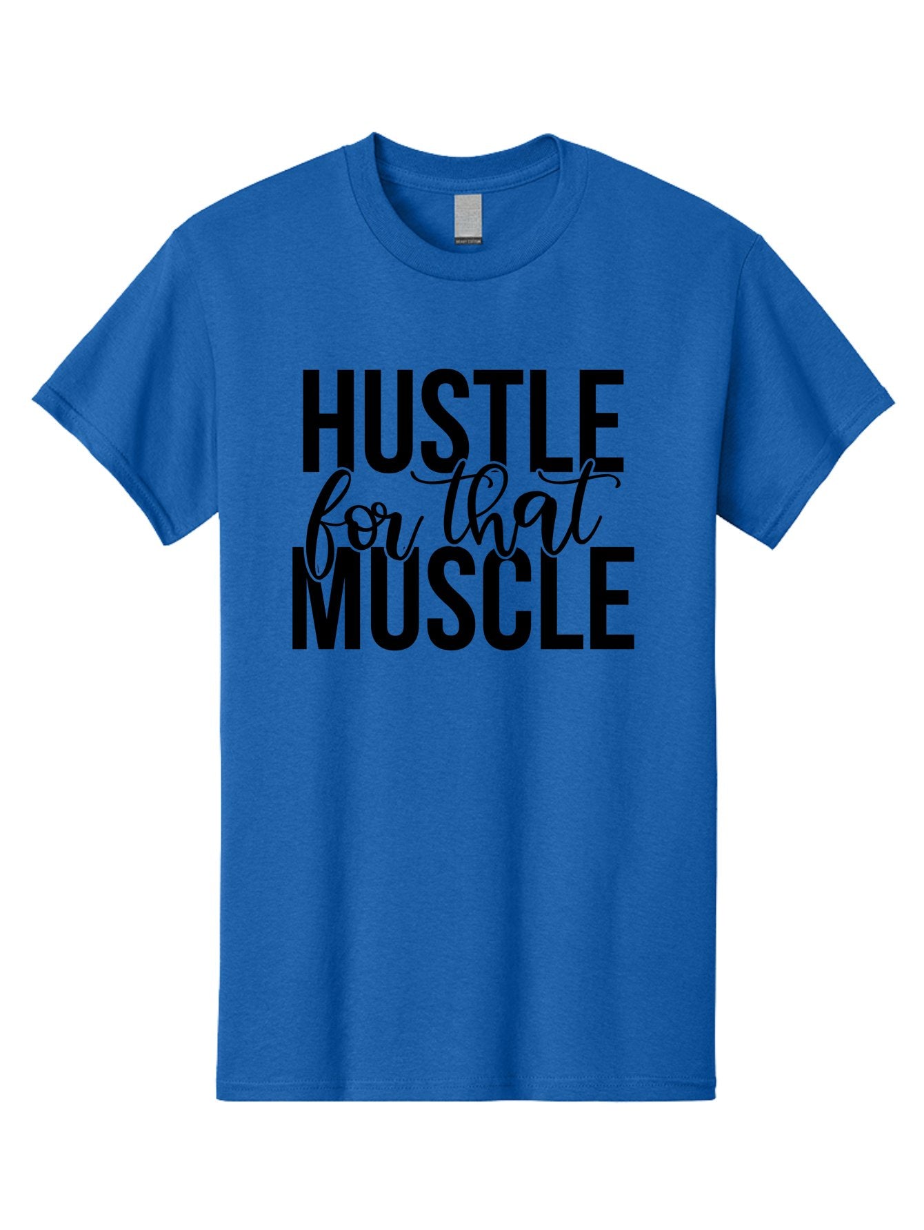 Hustle-For-That-Muscle Men'S Graphic Tee, 100% Cotton, Comfortable Casual Summer Wear, Machine Washable, Motivational Quote, Fitness Inspiration, Workout Motivation, Gym Motivation, Fitness Quotes, Bodybuilding, Weightlifting, Aad415 13