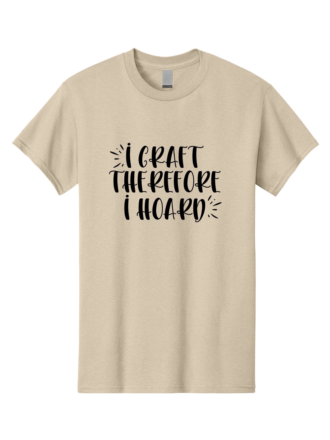 I-Craft-Therefore-I-Hoard Men'S Graphic Tee, 100% Cotton, Comfortable Casual Summer Wear, Machine Washable, Crafting Humor, Crafting Quote, Crafter'S Life, Creative Humor, Handmade Hobby, Crafting Passion, Crafty Sayings, Crafter'S Quote, Aad419