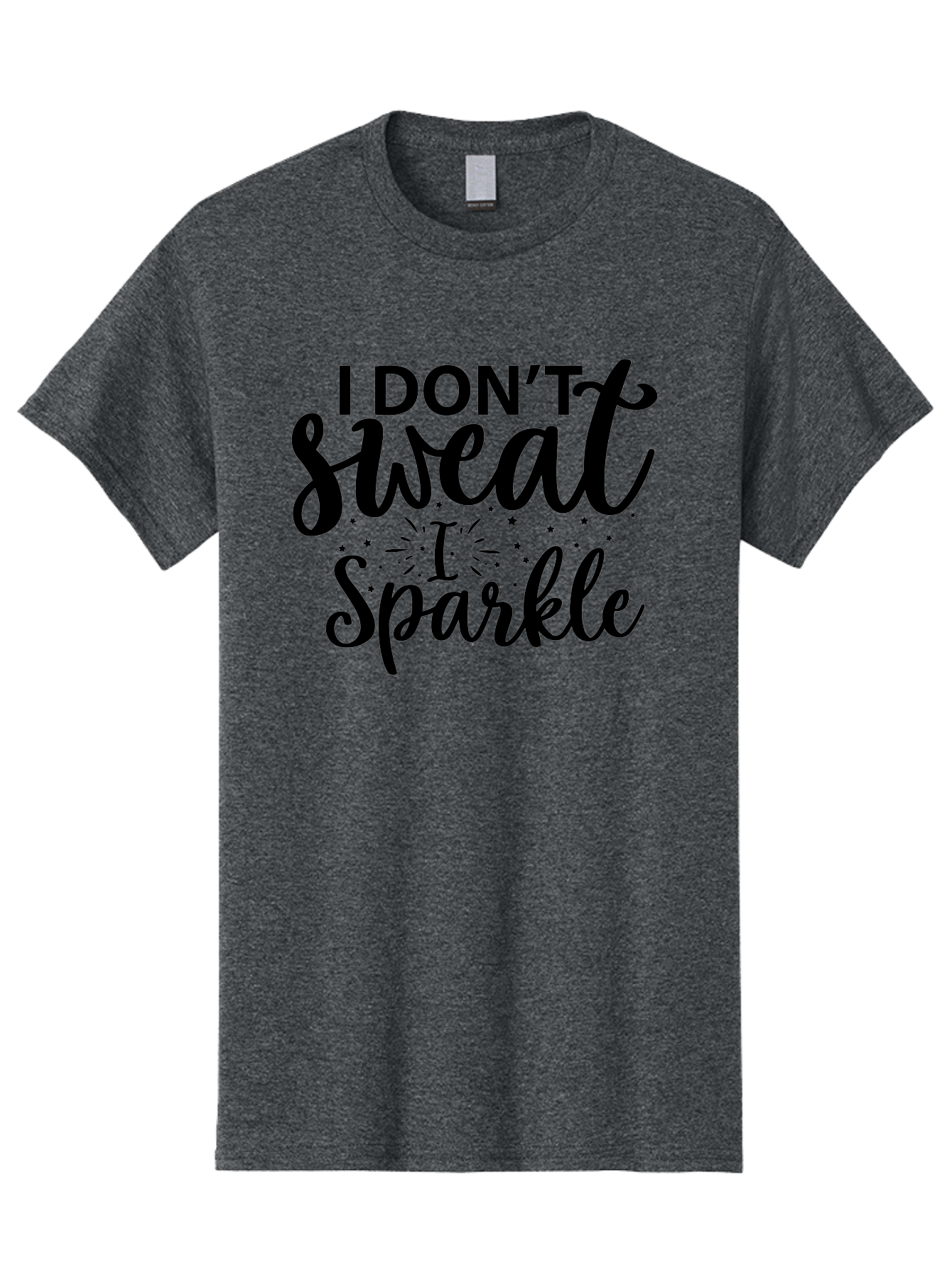I-Don-T-Sweat-I-Sparkle Men'S Graphic Tee, 100% Cotton, Comfortable Casual Summer Wear, Machine Washable, Motivational Quote, Inspirational Phrase, Fitness Motivation, Positivity, Confidence, Sparkle, Shine, Empowerment, Uplifting Message, Aad421