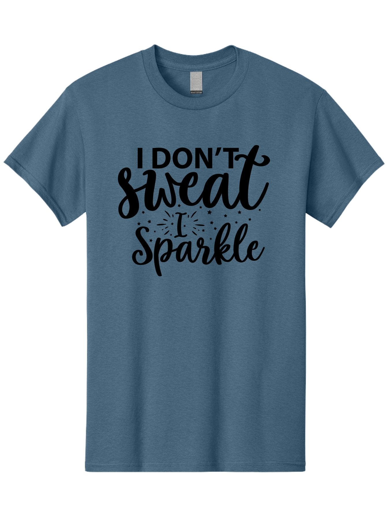 I-Don-T-Sweat-I-Sparkle Men'S Graphic Tee, 100% Cotton, Comfortable Casual Summer Wear, Machine Washable, Motivational Quote, Inspirational Phrase, Fitness Motivation, Positivity, Confidence, Sparkle, Shine, Empowerment, Uplifting Message, Aad421 12