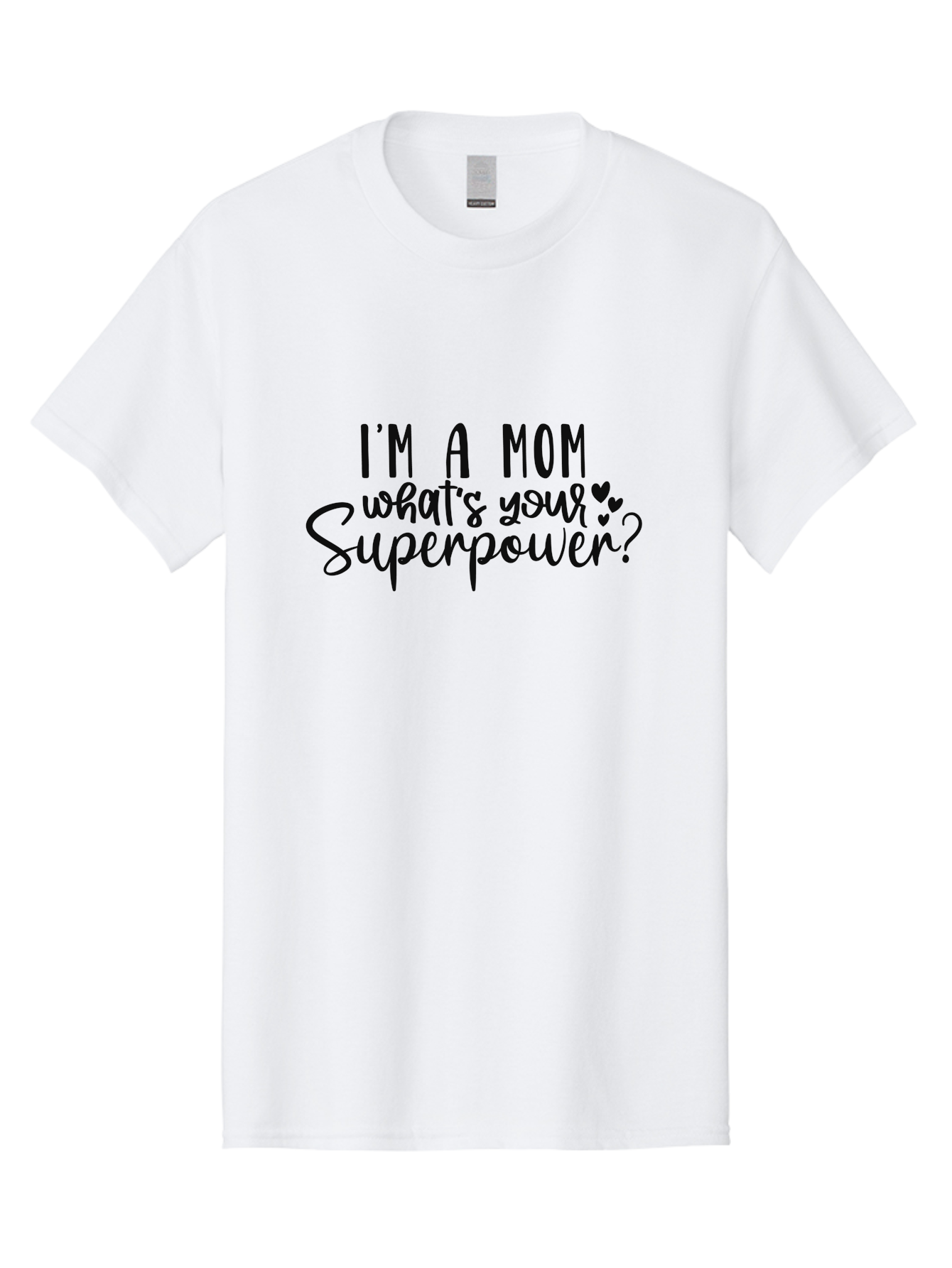 I-M-A-Mom-What-S-Your-Superpower Men'S Graphic Tee, 100% Cotton, Comfortable Casual Summer Wear, Machine Washable, Motherhood Empowerment, Mom Quotes, Superpower Mom, Mother'S Day Gift, Inspirational Quotes, Mom Life, Funny Mom Quotes, Aad423 15