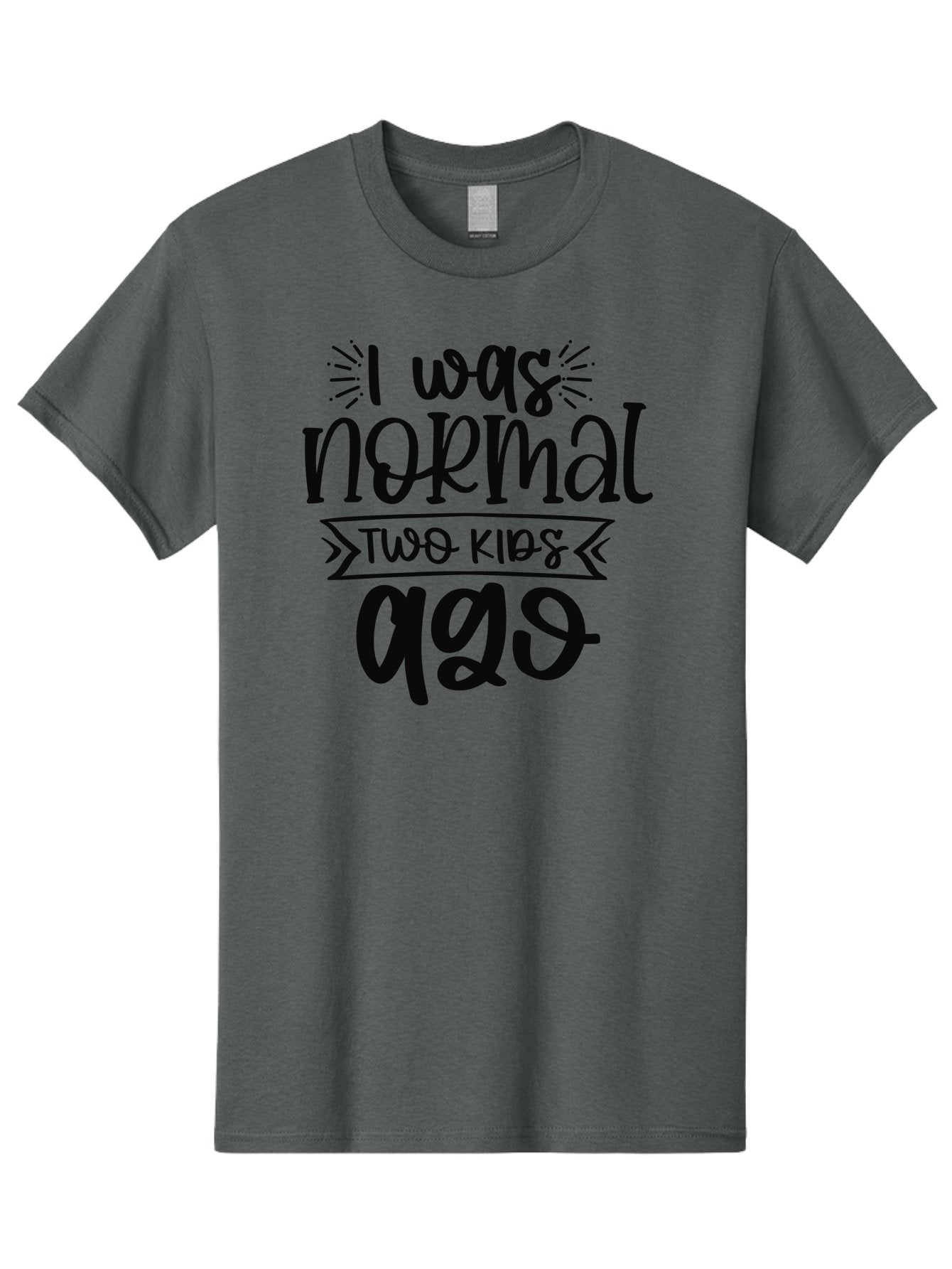 I-Was-Normal-Two-Kids-Ago Men'S Graphic Tee, 100% Cotton, Comfortable Casual Summer Wear, Machine Washable, Funny Quote, Mom Humor, Parenting Joke, Humorous Saying, Playful Message, Sarcastic Quote, Mom Life, Motherhood, Witty Phrase, Aad425 14