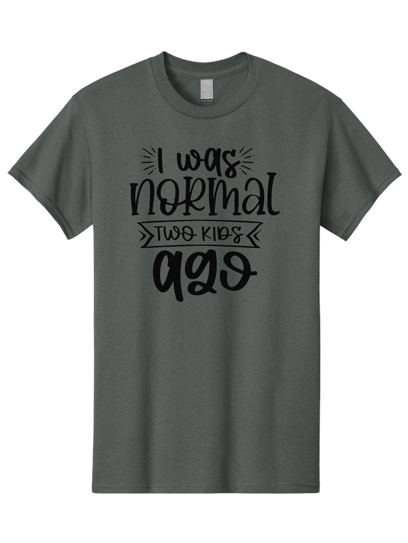 I-Was-Normal-Two-Kids-Ago Men'S Graphic Tee, 100% Cotton, Comfortable Casual Summer Wear, Machine Washable, Funny Quote, Mom Humor, Parenting Joke, Humorous Saying, Playful Message, Sarcastic Quote, Mom Life, Motherhood, Witty Phrase, Aad425 3