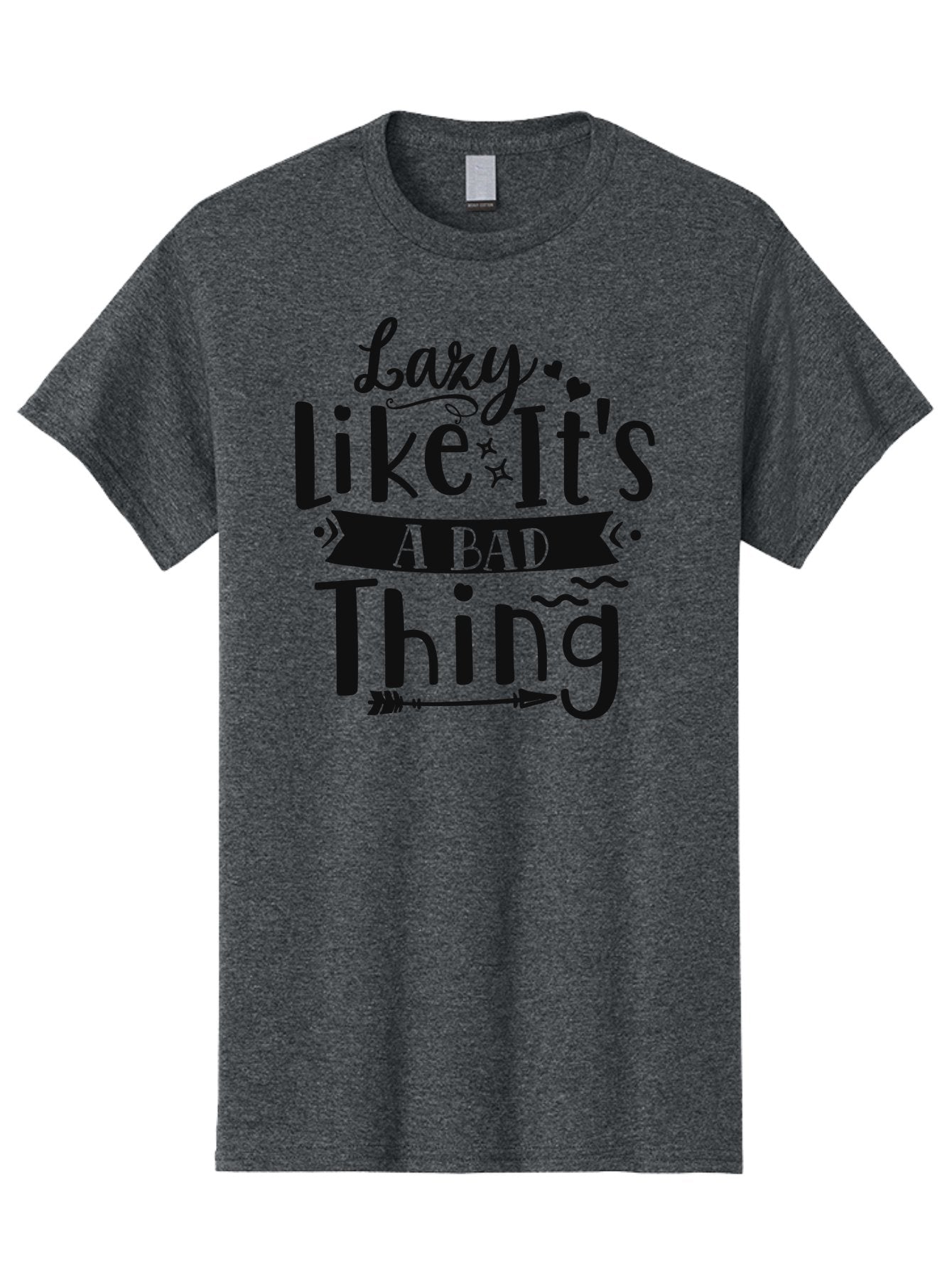 Lazy-Like-It-S-A-Bad-Thing Men'S Graphic Tee, 100% Cotton, Comfortable Casual Summer Wear, Machine Washable, Funny Quote, Lazy Humor, Motivational Phrase, Inspirational Saying, Novelty Graphic, Witty Text, Lazy Day Vibes, Relaxed Attitude Aad429 10