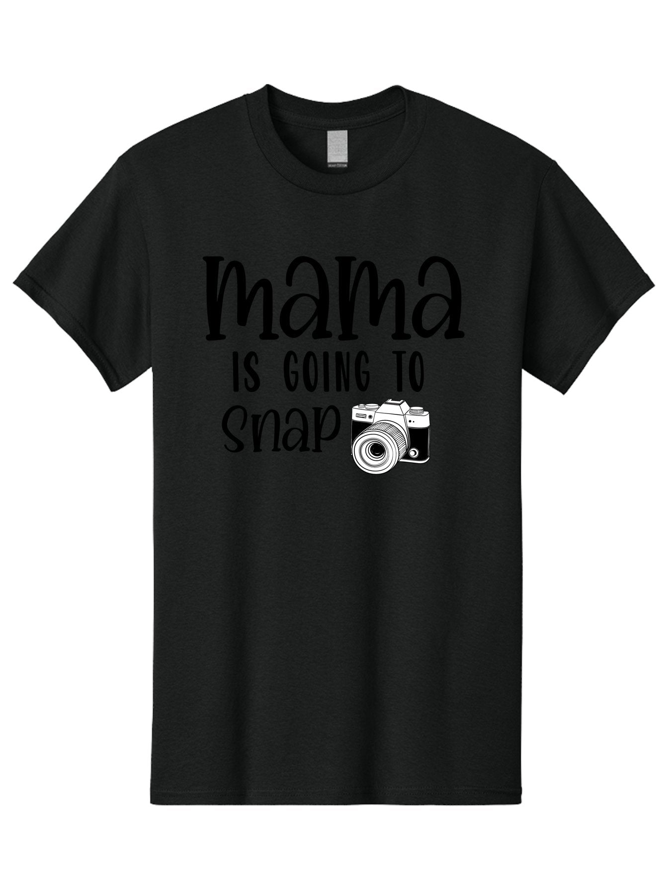 Mama-Is-Going-To-Snap Men'S Graphic Tee, 100% Cotton, Comfortable Casual Summer Wear, Machine Washable, Mama, Photography, Camera, Snap, Mom, Black Camera, Photography Humor, Motherhood, Photography Quote, Funny Mama Aad433 14