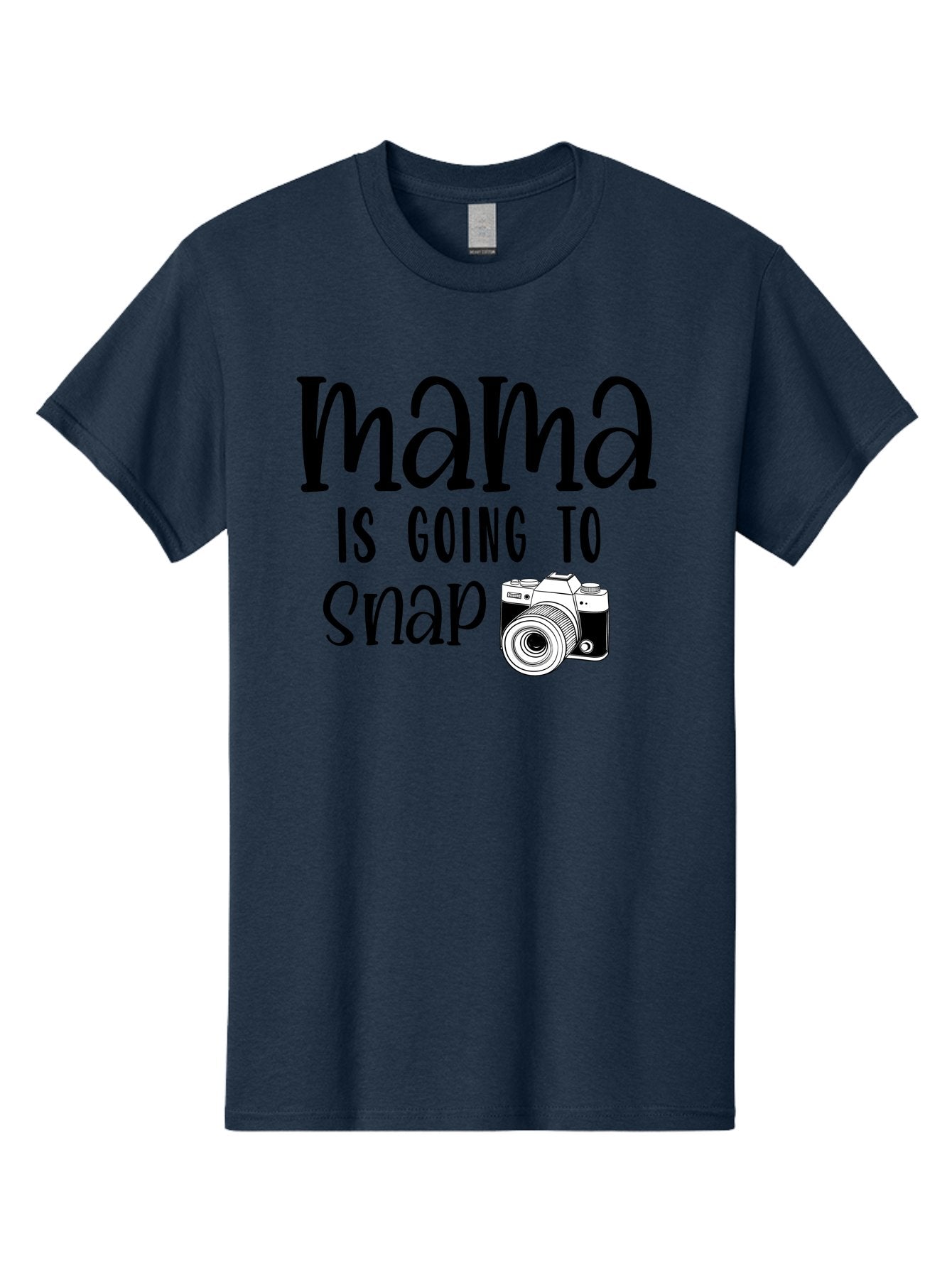 Mama-Is-Going-To-Snap Men'S Graphic Tee, 100% Cotton, Comfortable Casual Summer Wear, Machine Washable, Mama, Photography, Camera, Snap, Mom, Black Camera, Photography Humor, Motherhood, Photography Quote, Funny Mama Aad433 10