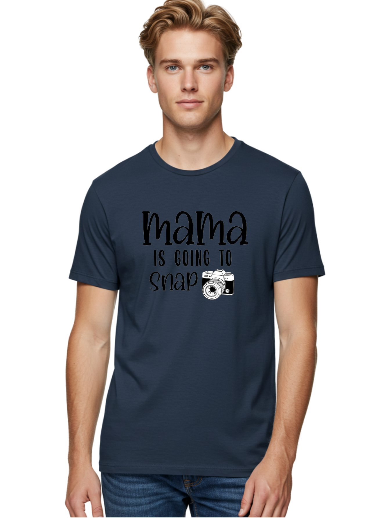 Mama-Is-Going-To-Snap Men'S Graphic Tee, 100% Cotton, Comfortable Casual Summer Wear, Machine Washable, Mama, Photography, Camera, Snap, Mom, Black Camera, Photography Humor, Motherhood, Photography Quote, Funny Mama Aad433 28