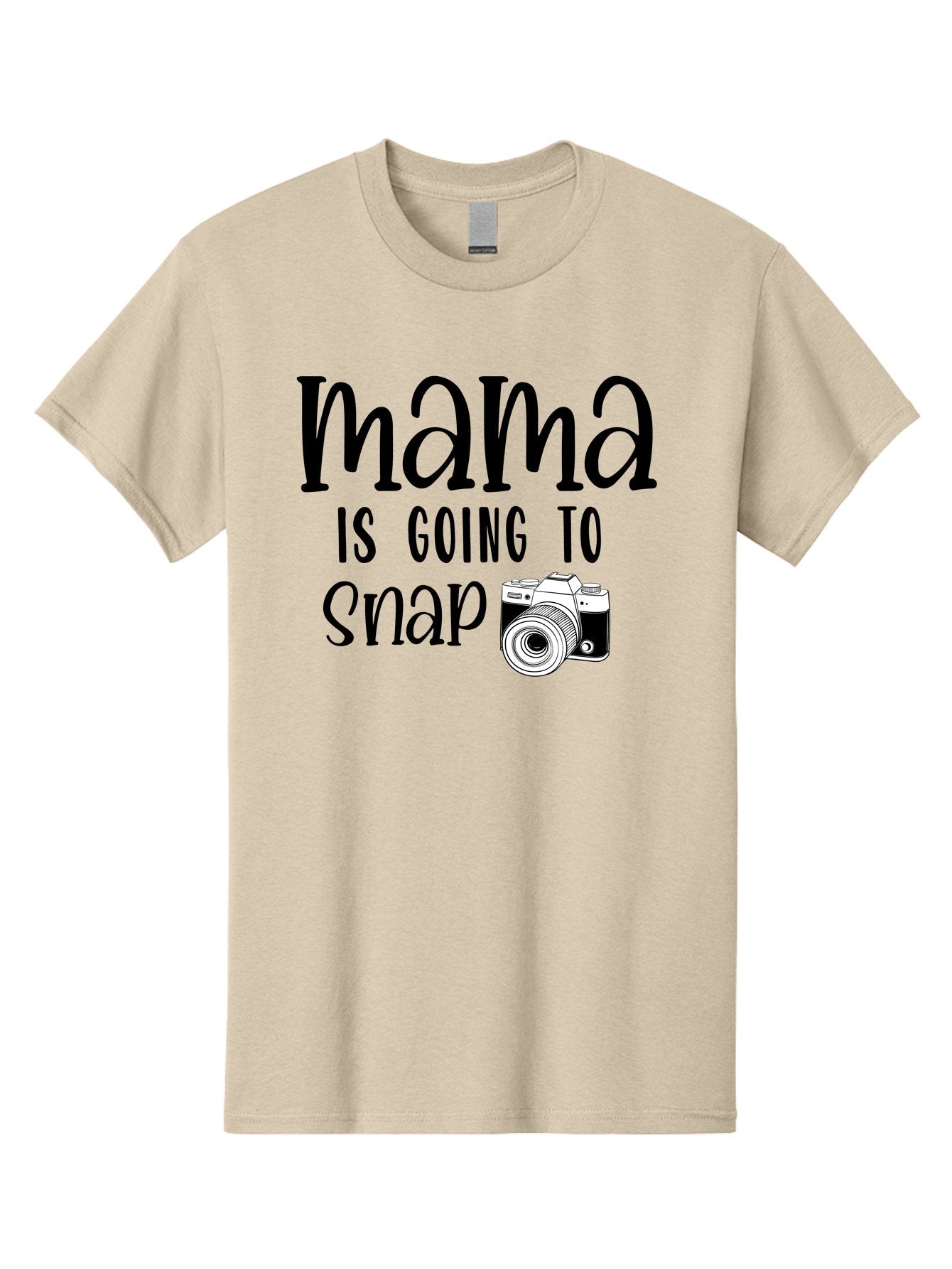 Mama-Is-Going-To-Snap Men'S Graphic Tee, 100% Cotton, Comfortable Casual Summer Wear, Machine Washable, Mama, Photography, Camera, Snap, Mom, Black Camera, Photography Humor, Motherhood, Photography Quote, Funny Mama Aad433