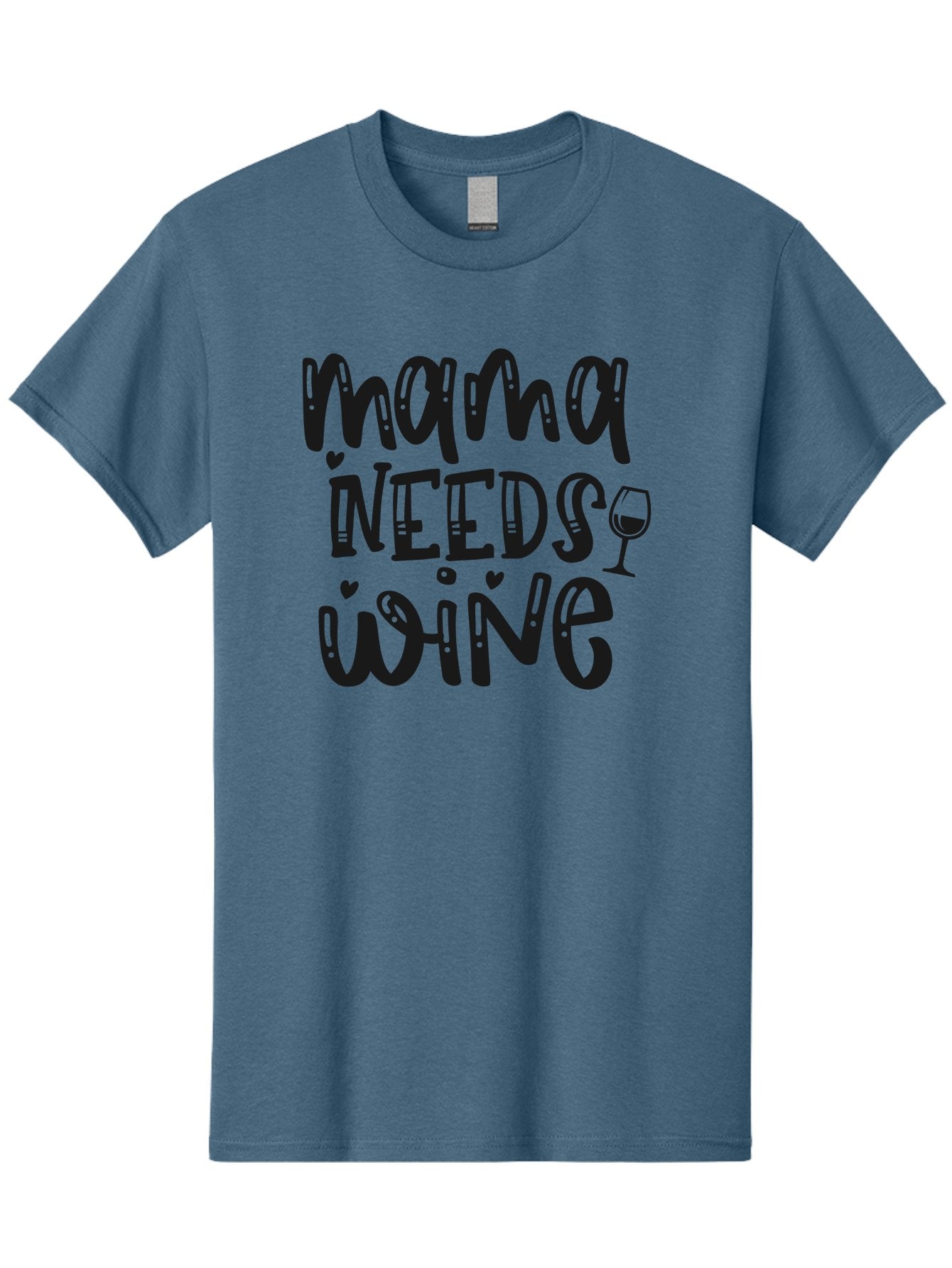 Mama-Needs-Wine Men'S Graphic Tee, 100% Cotton, Comfortable Casual Summer Wear, Machine Washable, Funny Quote, Wine Humor, Mama Needs Wine, Mom Life, Wine Lover, Humorous Saying, Witty Phrase, Mother'S Day Gift Aad435 13