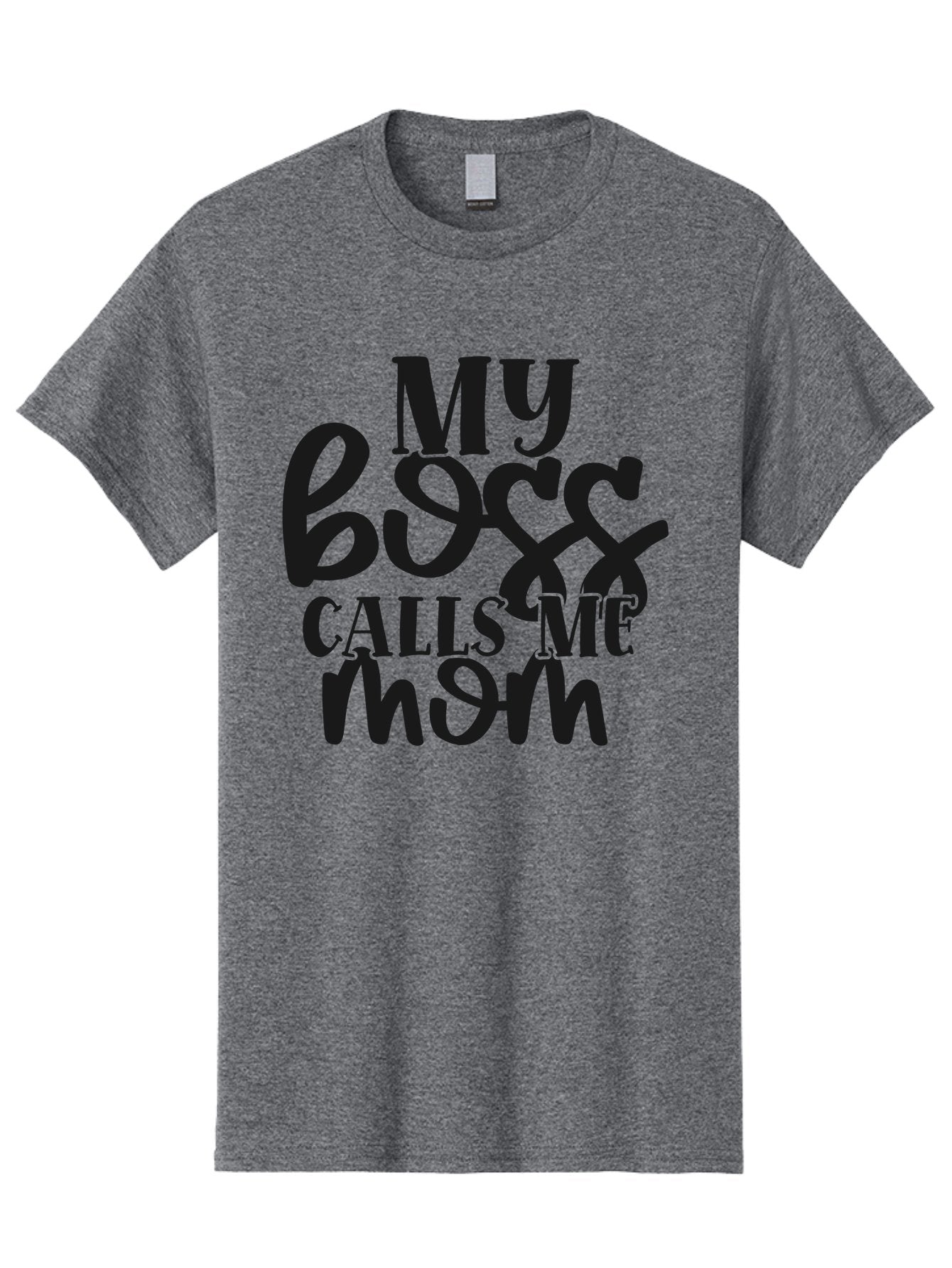 My-Boss-Calls-Me-Mom Men'S Graphic Tee, 100% Cotton, Comfortable Casual Summer Wear, Machine Washable, Funny Mom Quote, Working Mom Humor, Office Mom Joke, Mom Life, Workplace Humor, Motherhood, Working Mother, Office Humor Aad448