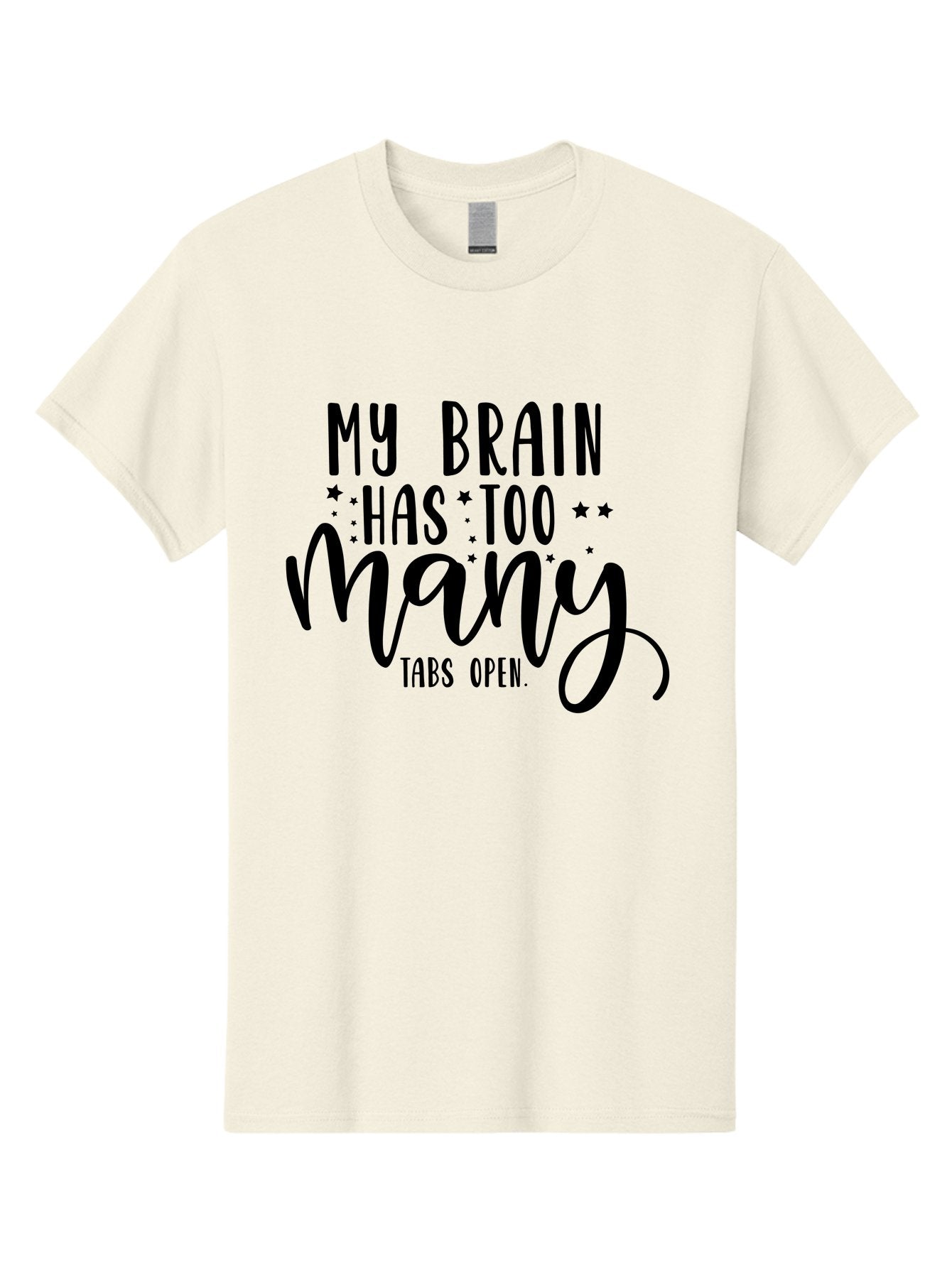 My-Brain-Has-Too-Many-Tabs-Open Men'S Graphic Tee, 100% Cotton, Comfortable Casual Summer Wear, Machine Washable, Funny Quote, Humorous Saying, Relatable Phrase, Brain Overload, Too Many Tabs Open, Mental Multitasking, Quirky Humor, Aad449 12