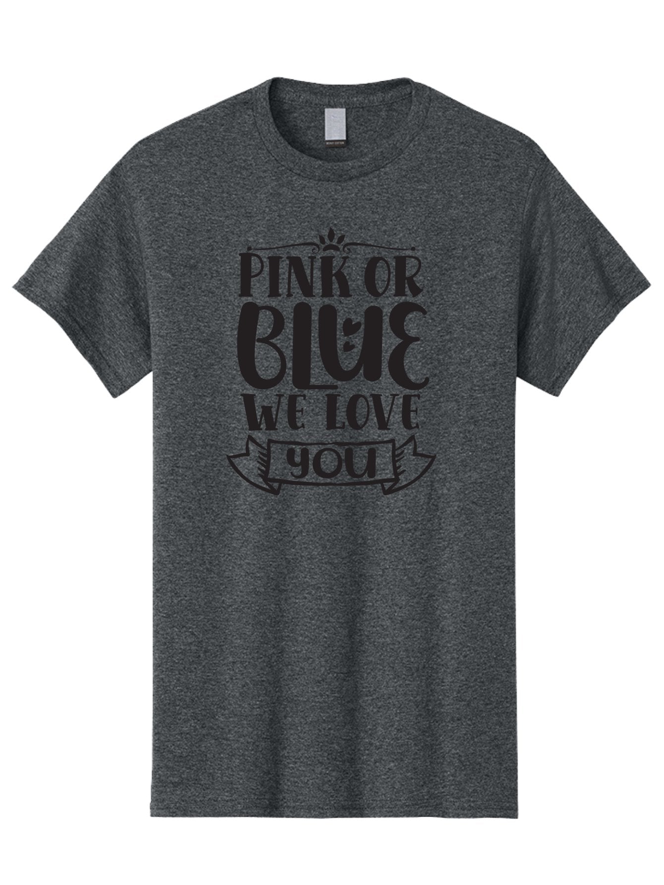 Pink-Or-Blue-We-Love-You Men'S Graphic Tee, 100% Cotton, Comfortable Casual Summer Wear, Machine Washable, Gender Reveal Message, Baby Love, Pink Or Blue, Cute Design, Ribbon Banner, Decorative Text, Heartfelt Message, Sweet Sentiment Aad463 4