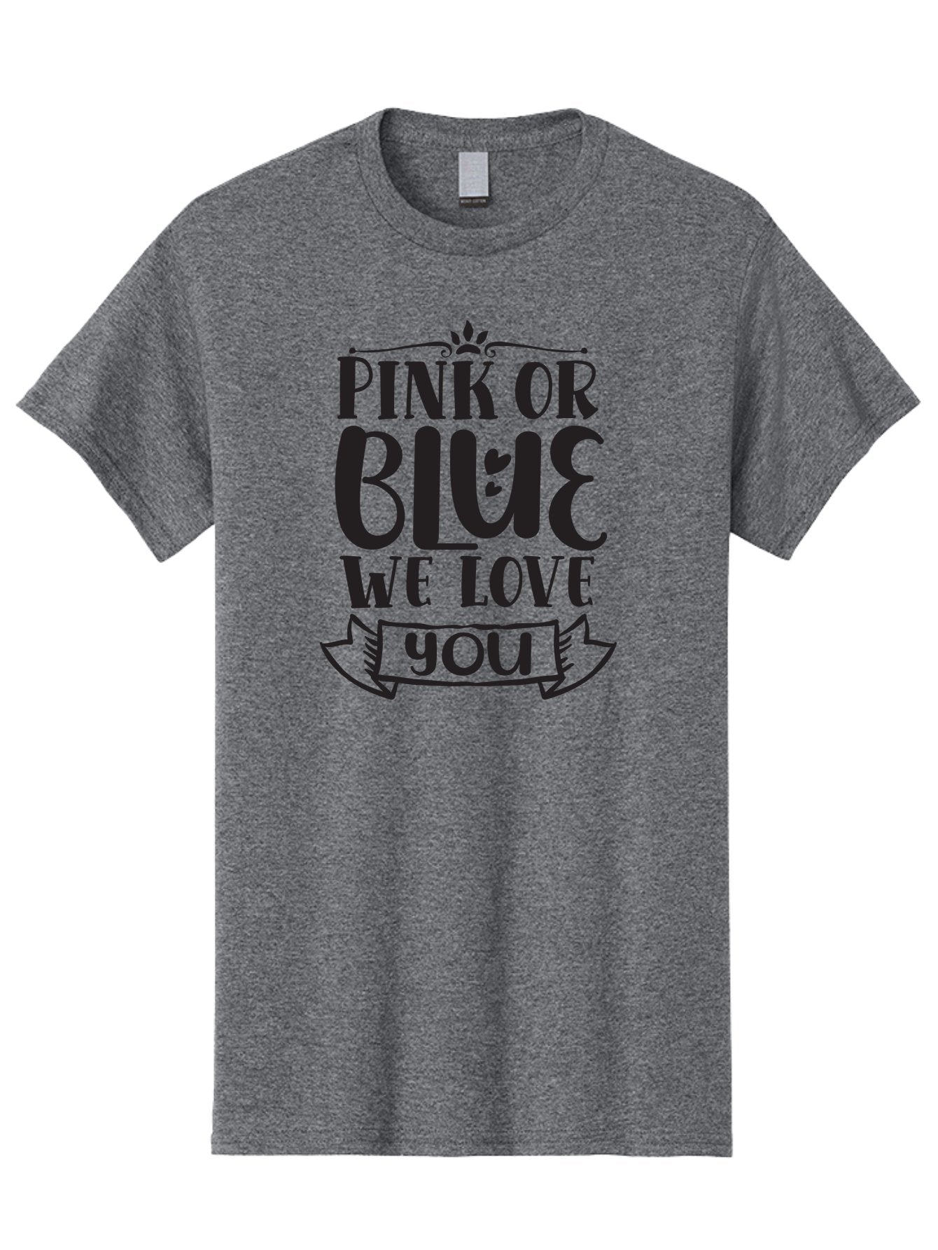 Pink-Or-Blue-We-Love-You Men'S Graphic Tee, 100% Cotton, Comfortable Casual Summer Wear, Machine Washable, Gender Reveal Message, Baby Love, Pink Or Blue, Cute Design, Ribbon Banner, Decorative Text, Heartfelt Message, Sweet Sentiment Aad463 3