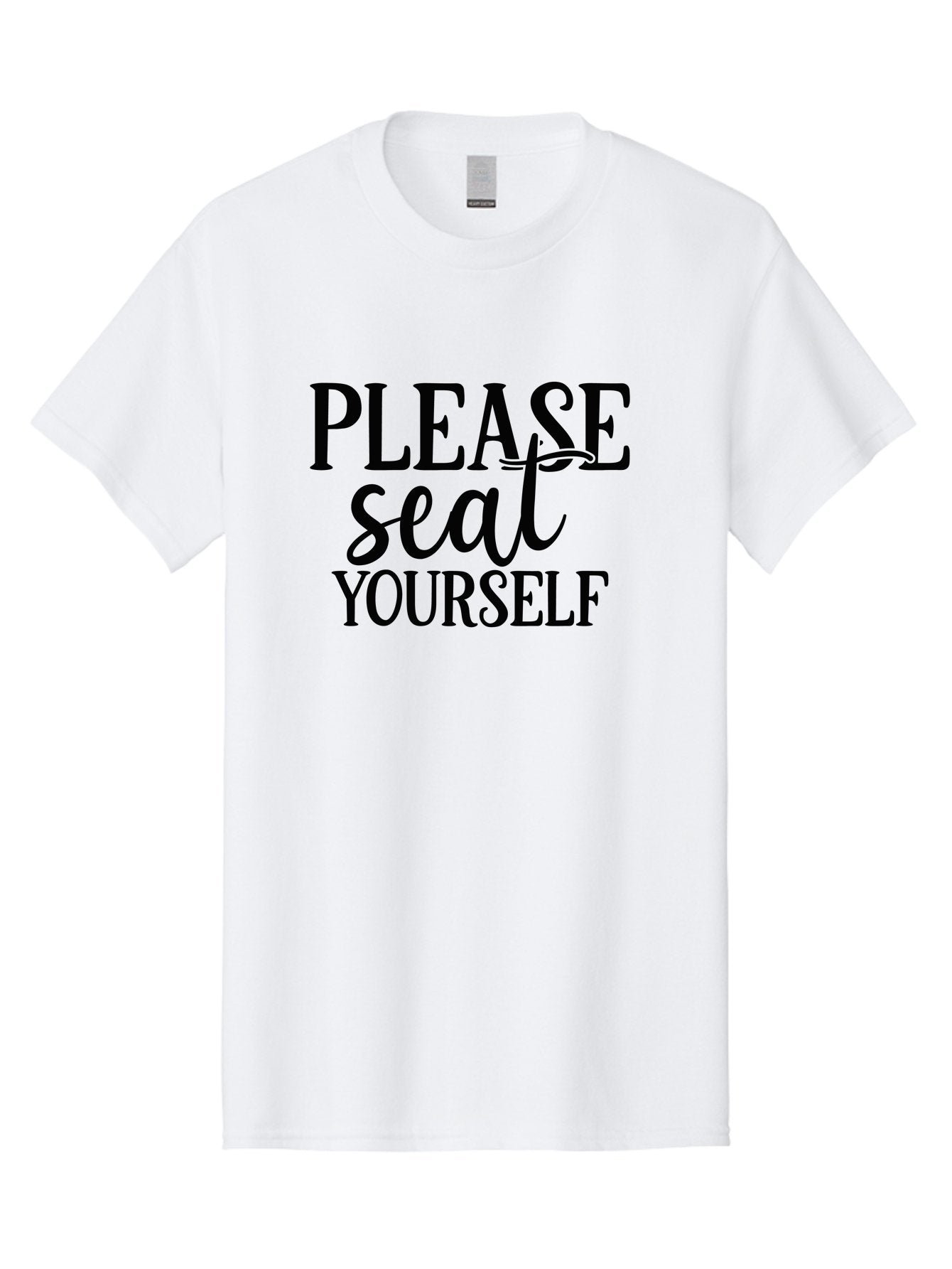 Please-Seat-Yourself Men'S Graphic Tee, 100% Cotton, Comfortable Casual Summer Wear, Machine Washable, Funny Typography, Playful Phrases, Quirky Quotes, Clever Sayings, Humorous Designs, Witty One-Liners, Please Seat Yourself, Typographic Art Aad465