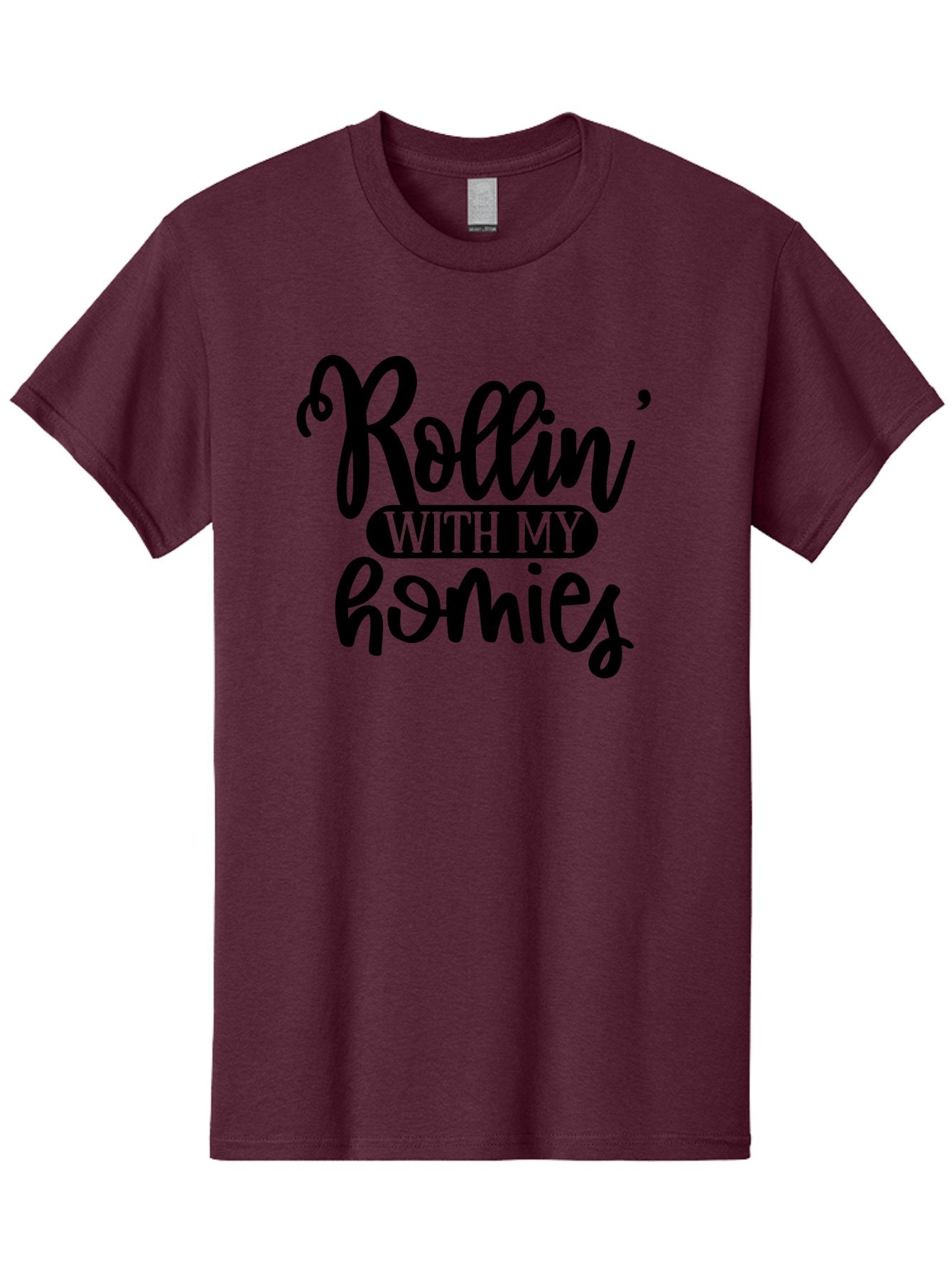 Rollin-With-My-Homies Men'S Graphic Tee, 100% Cotton, Comfortable Casual Summer Wear, Machine Washable, Rollin' With My Homies, Friendship, Loyalty, Homies, Friendship Goals, Squad, Cool Quotes, Trendy Phrases, Friendship Quotes Aad474 4