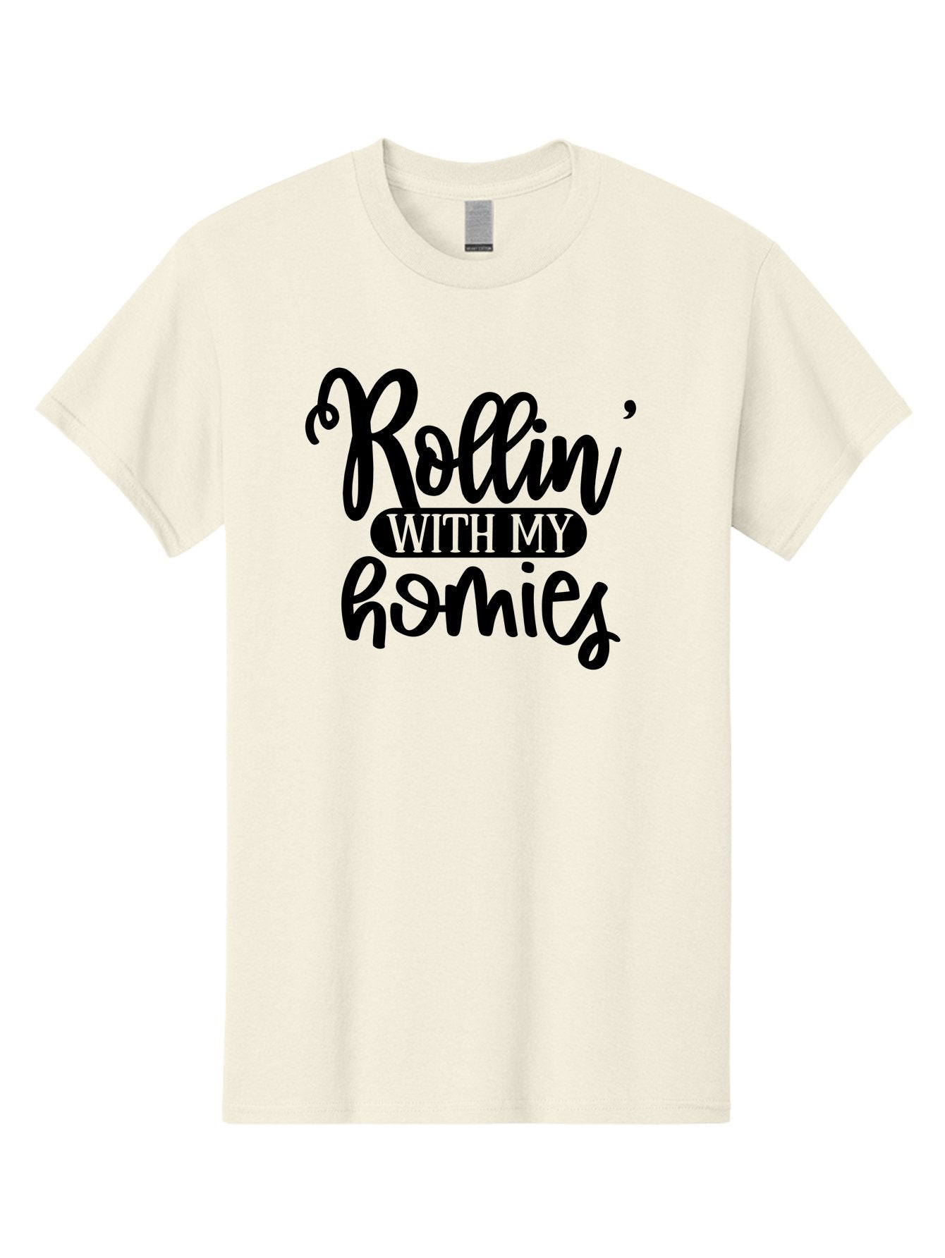 Rollin-With-My-Homies Men'S Graphic Tee, 100% Cotton, Comfortable Casual Summer Wear, Machine Washable, Rollin' With My Homies, Friendship, Loyalty, Homies, Friendship Goals, Squad, Cool Quotes, Trendy Phrases, Friendship Quotes Aad474 5