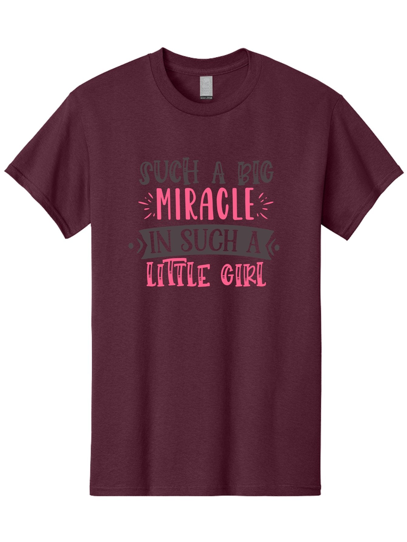 Such-A-Big-Miracle-In-Such-A-Little-Girl Men'S Graphic Tee, 100% Cotton, Comfortable Casual Summer Wear, Machine Washable, Inspirational Quote, Motivational Phrase, Little Girl, Miracle, Positive Vibes, Typography Design, Inspirational Text, Aad485 9