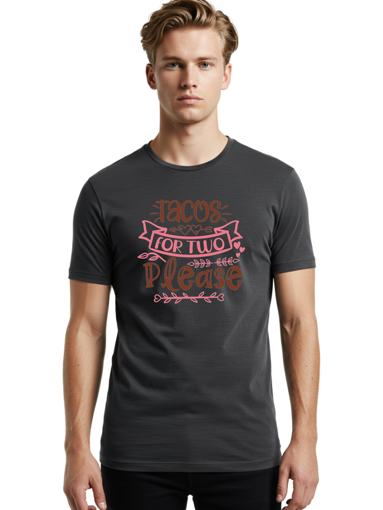 Tacos-For-Two-Please Men'S Graphic Tee, 100% Cotton, Comfortable Casual Summer Wear, Machine Washable, Tacos For Two, Romantic Dinner, Foodie Gift, Taco Love, Couple'S Quote, Dinner For Two, Love Hearts, Valentine'S Day Aad491