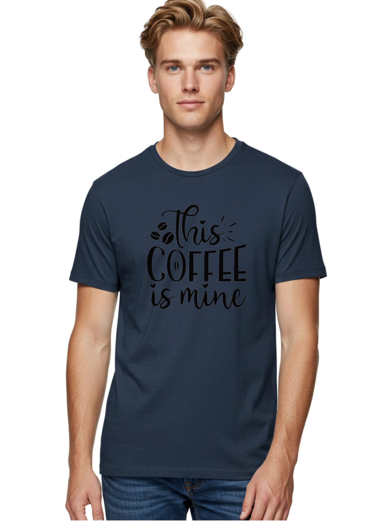 This-Coffee-Is-Mine Men'S Graphic Tee, 100% Cotton, Comfortable Casual Summer Wear, Machine Washable, Coffee Quote, Coffee Lover, Coffee Beans, Morning Coffee, Coffee Humor, Caffeine Fix, Coffee Obsession Aad492 14