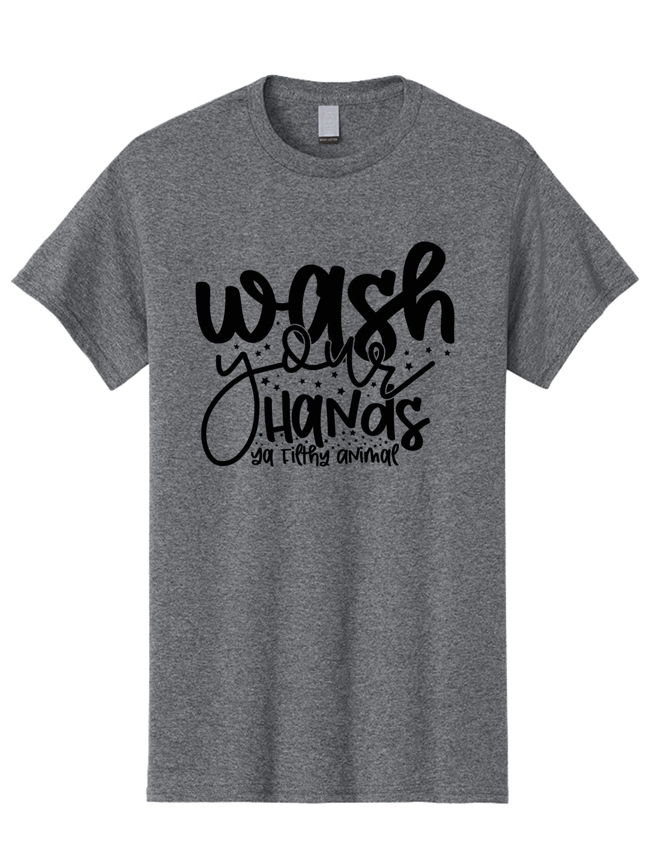 Wash-Your-Hands-Ya-Filthy-Animal Men'S Graphic Tee, 100% Cotton, Comfortable Casual Summer Wear, Machine Washable, Hand Washing Reminder, Hygiene Tips, Cleanliness Matters, Funny Quote, Quirky Humor, Sanitation Advice, Wash Your Hands, Aad498 6