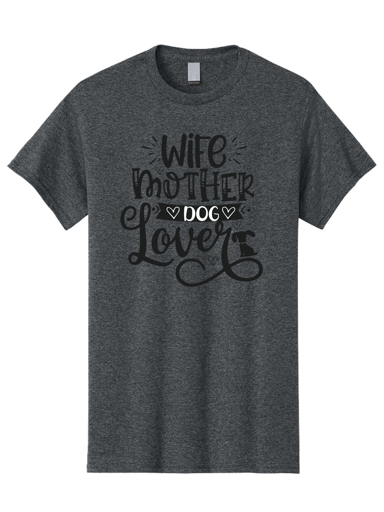 Wife-Mother-Dog-Lover Men'S Graphic Tee, 100% Cotton, Comfortable Casual Summer Wear, Machine Washable, Wife, Mother, Dog Lover, Dog Mom, Dog Mama, Dog Owner, Dog Enthusiast, Dog Quotes, Funny Dog Quotes, Dog Phrases, Dog Sayings Aad501 15