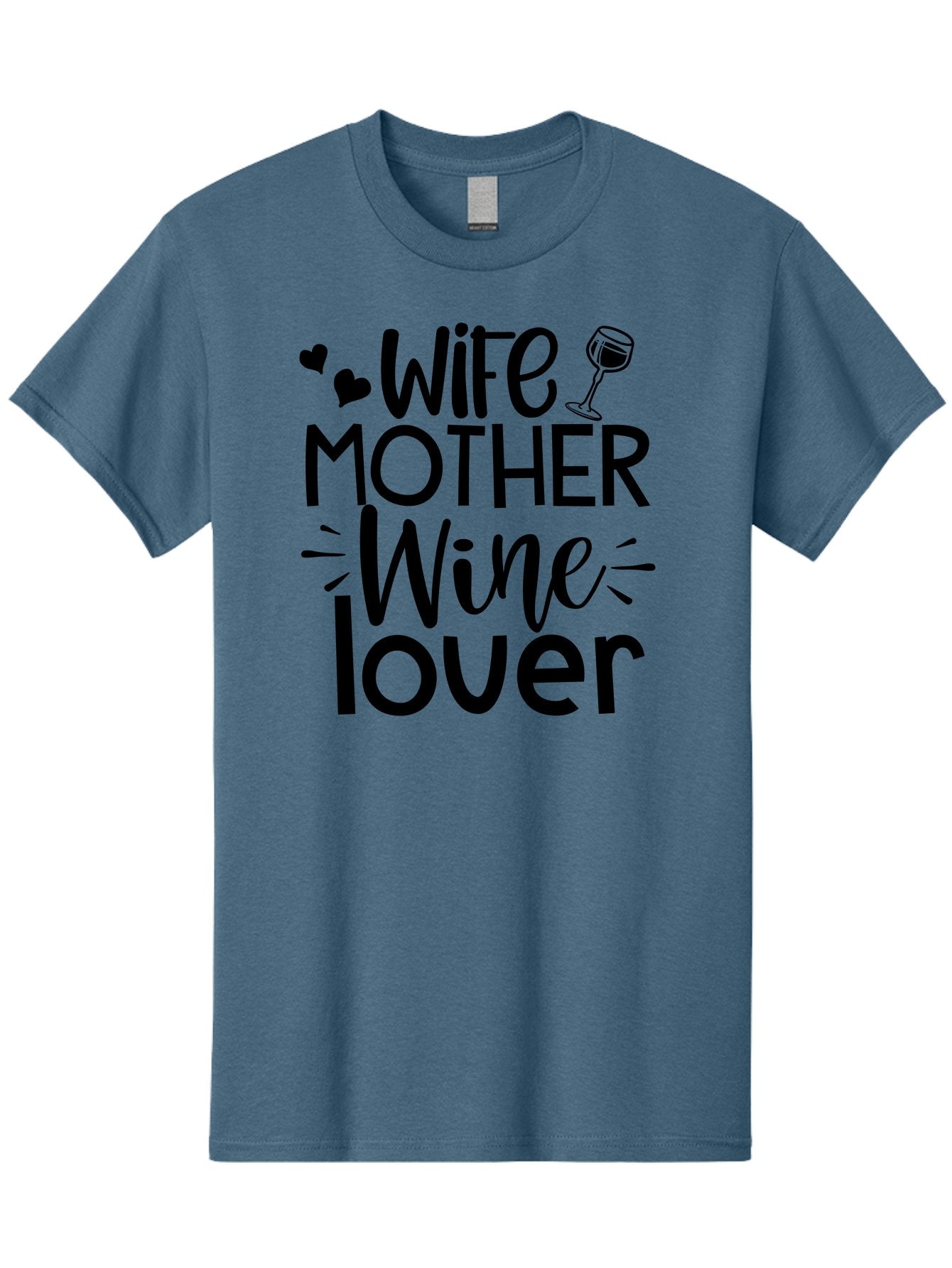 Wife-Mother-Wine-Lover Men'S Graphic Tee, 100% Cotton, Comfortable Casual Summer Wear, Machine Washable, Wife Mother Wine Lover, Wine Lover Quote, Funny Mom Quote, Humorous Wine Saying, Black Text Graphic, Wine Glass Illustration, Heart Symbol Aad502 11