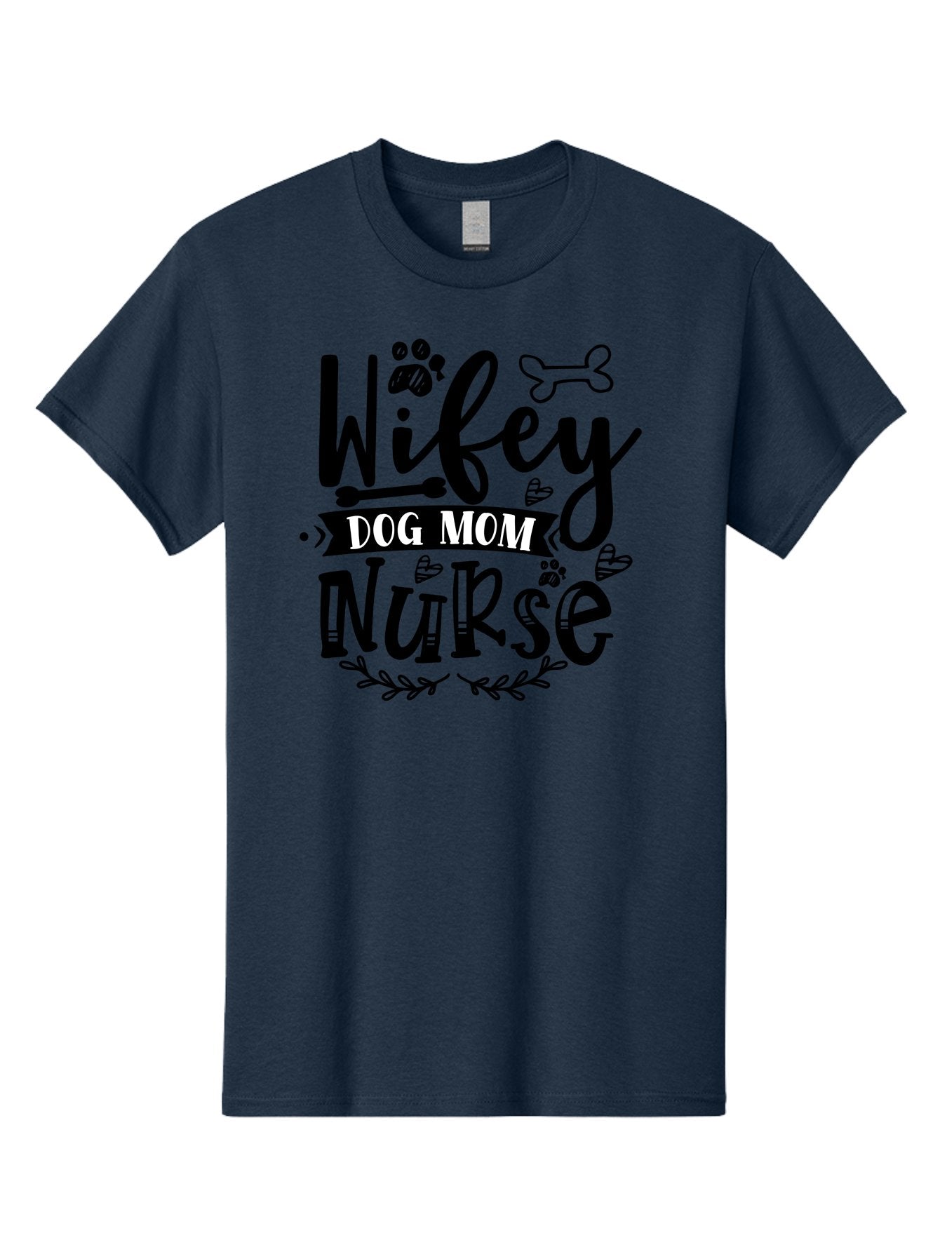 Wifey-Dog-Mom-Nurse Men'S Graphic Tee, 100% Cotton, Comfortable Casual Summer Wear, Machine Washable, Nurse Quote, Dog Mom Quote, Wifey Quote, Dog Lover Gift, Nurse Appreciation, Dog Mom, Wifey, Nurse, Medical Profession, Pet Lover, Aad503 7