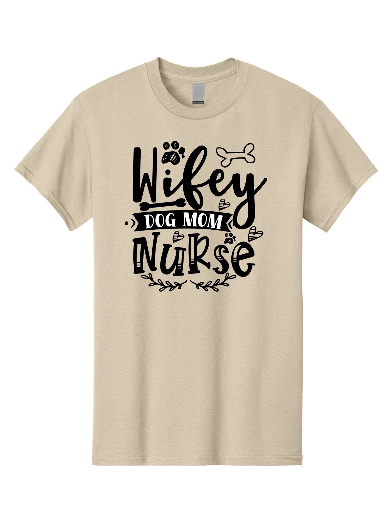 Wifey-Dog-Mom-Nurse Men'S Graphic Tee, 100% Cotton, Comfortable Casual Summer Wear, Machine Washable, Nurse Quote, Dog Mom Quote, Wifey Quote, Dog Lover Gift, Nurse Appreciation, Dog Mom, Wifey, Nurse, Medical Profession, Pet Lover, Aad503 13