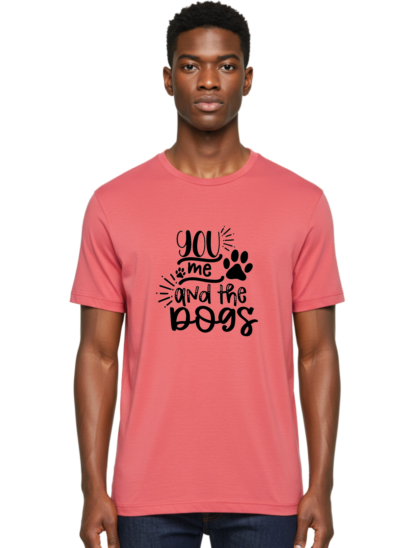 You-Me-And-The-Dogs Men'S Graphic Tee, 100% Cotton, Comfortable Casual Summer Wear, Machine Washable, Cute Dog Quote, Funny Dog Sayings, Dog Lover Gift, Paw Print Design, Dog Mom Quote, Dog Dad Quote, Pet Love, Dog Text Art Aad517 6