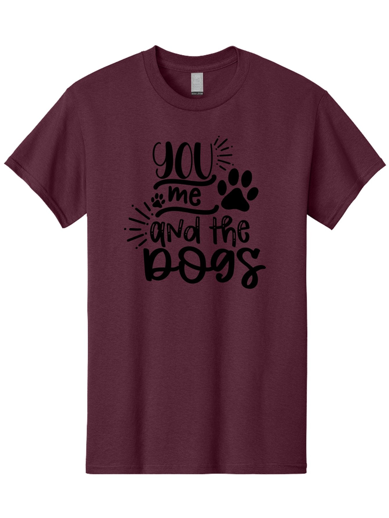 You-Me-And-The-Dogs Men'S Graphic Tee, 100% Cotton, Comfortable Casual Summer Wear, Machine Washable, Cute Dog Quote, Funny Dog Sayings, Dog Lover Gift, Paw Print Design, Dog Mom Quote, Dog Dad Quote, Pet Love, Dog Text Art Aad517 8