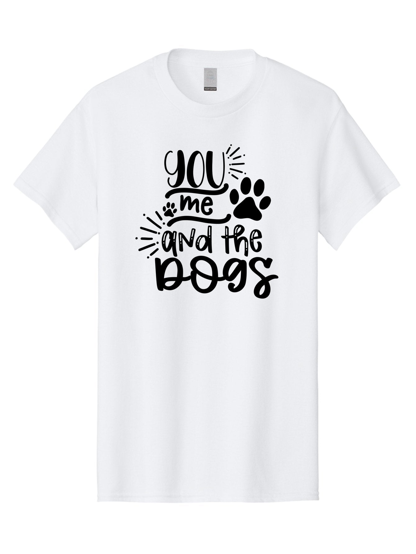 You-Me-And-The-Dogs Men'S Graphic Tee, 100% Cotton, Comfortable Casual Summer Wear, Machine Washable, Cute Dog Quote, Funny Dog Sayings, Dog Lover Gift, Paw Print Design, Dog Mom Quote, Dog Dad Quote, Pet Love, Dog Text Art Aad517 4