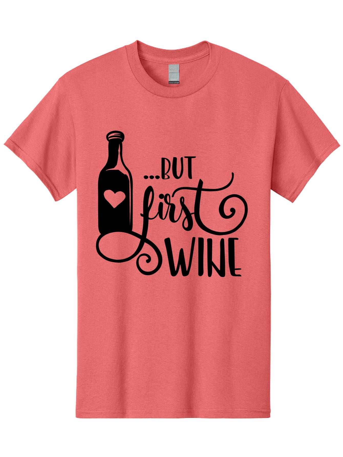 But-First-Wine Men'S Graphic Tee, 100% Cotton, Comfortable Casual Summer Wear, Machine Washable, Wine Bottle With Heart, Wine Lovers, Wine Quotes, Funny Quotes About Wine, Wine Sayings, Wine Time, Wine O'Clock, Relaxed Vibes Aad971 14