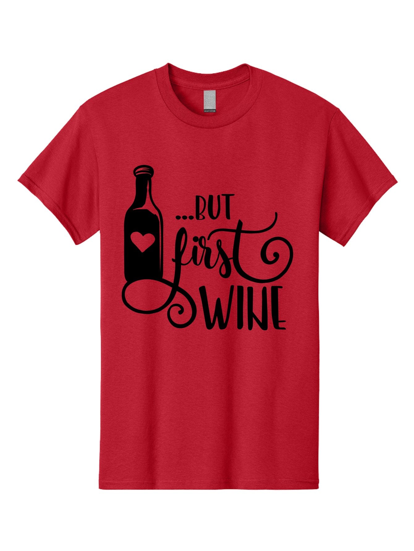 But-First-Wine Men'S Graphic Tee, 100% Cotton, Comfortable Casual Summer Wear, Machine Washable, Wine Bottle With Heart, Wine Lovers, Wine Quotes, Funny Quotes About Wine, Wine Sayings, Wine Time, Wine O'Clock, Relaxed Vibes Aad971 7