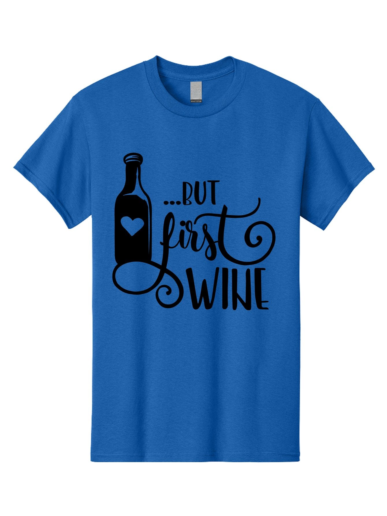 But-First-Wine Men'S Graphic Tee, 100% Cotton, Comfortable Casual Summer Wear, Machine Washable, Wine Bottle With Heart, Wine Lovers, Wine Quotes, Funny Quotes About Wine, Wine Sayings, Wine Time, Wine O'Clock, Relaxed Vibes Aad971 15