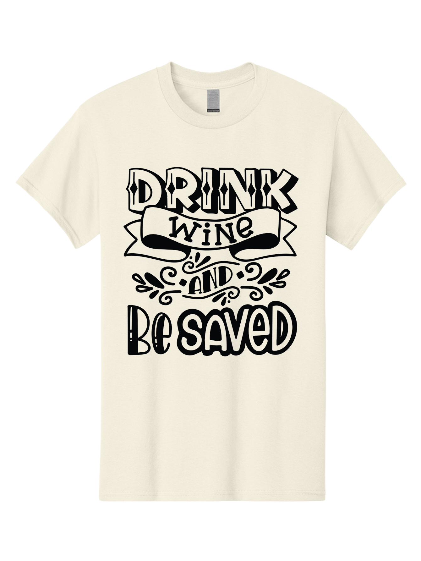 Drink-Wine-And-Be-Saved Men'S Graphic Tee, 100% Cotton, Comfortable Casual Summer Wear, Machine Washable, Typographic Quote, Wine Quote, Witty Saying, Inspirational Phrase, Wine Lover Gift, Drink Wine, Saved, Humorous Quote, Decorative Font, Aad972 25