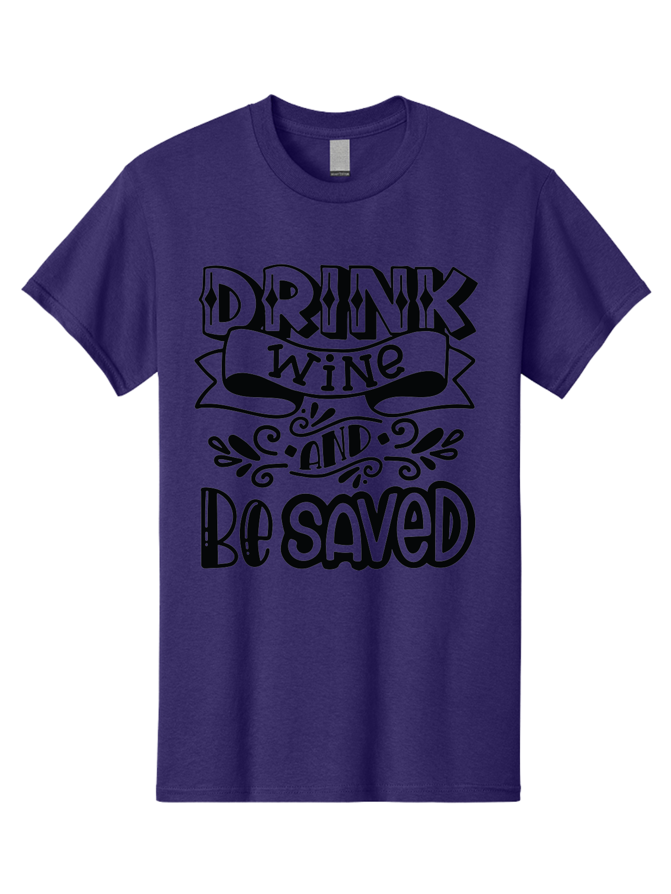 Drink-Wine-And-Be-Saved Men'S Graphic Tee, 100% Cotton, Comfortable Casual Summer Wear, Machine Washable, Typographic Quote, Wine Quote, Witty Saying, Inspirational Phrase, Wine Lover Gift, Drink Wine, Saved, Humorous Quote, Decorative Font, Aad972 19