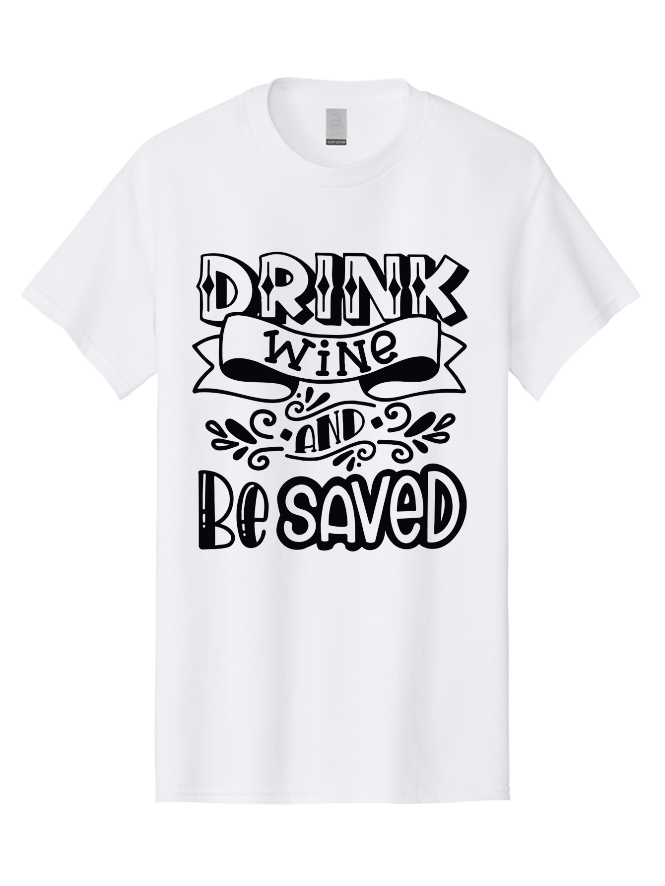 Drink-Wine-And-Be-Saved Men'S Graphic Tee, 100% Cotton, Comfortable Casual Summer Wear, Machine Washable, Typographic Quote, Wine Quote, Witty Saying, Inspirational Phrase, Wine Lover Gift, Drink Wine, Saved, Humorous Quote, Decorative Font, Aad972 23