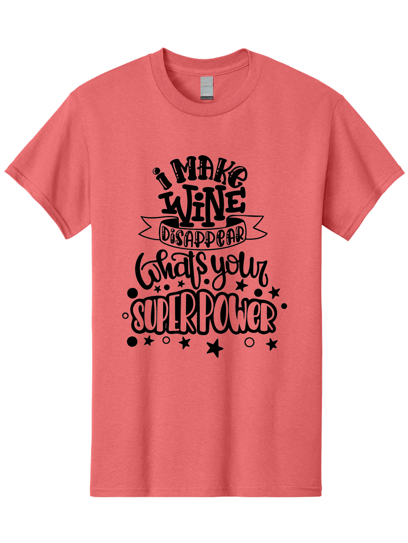 I-Make-Wine-Disappear Men'S Graphic Tee, 100% Cotton, Comfortable Casual Summer Wear, Machine Washable, Wine Lover Quote, Funny Sayings, Humor, Superpower, Wine Drinker, Witty Phrase, Drink Wine, What'S Your Superpower Aad974 23