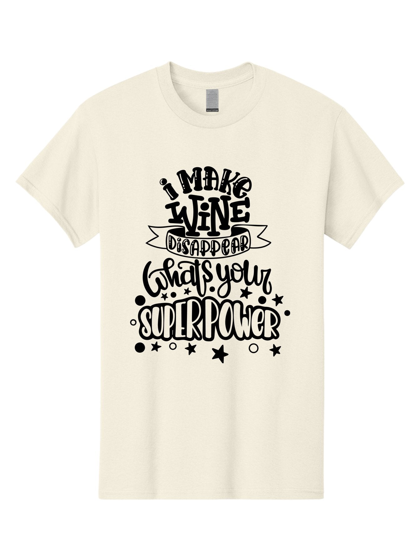 I-Make-Wine-Disappear Men'S Graphic Tee, 100% Cotton, Comfortable Casual Summer Wear, Machine Washable, Wine Lover Quote, Funny Sayings, Humor, Superpower, Wine Drinker, Witty Phrase, Drink Wine, What'S Your Superpower Aad974 3