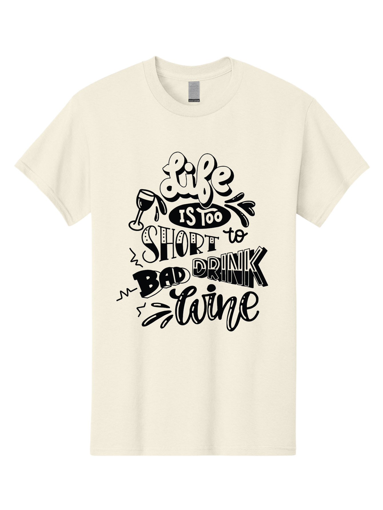 Life-Is-Too-Short-To-Drink-Bad-Wine Men'S Graphic Tee, 100% Cotton, Comfortable Casual Summer Wear, Machine Washable, Wine Quote, Life Is Too Short, Drink Wine, Good Wine, Wine Lovers, Happy Hour, Wine Time, Relax With Wine, Wine Enjoyment Aad977