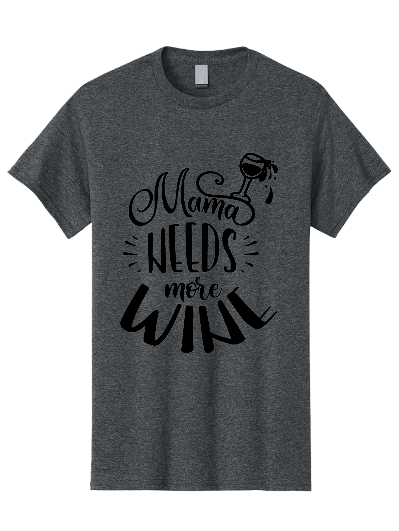 Mama-Needs-More-Wine Men'S Graphic Tee, 100% Cotton, Comfortable Casual Summer Wear, Machine Washable, Mama Needs More Wine, Funny Quote, Wine Humor, Mom Life, Wine Lover, Humorous Saying, Relatable Phrase, Parenting Joke Aad979 15