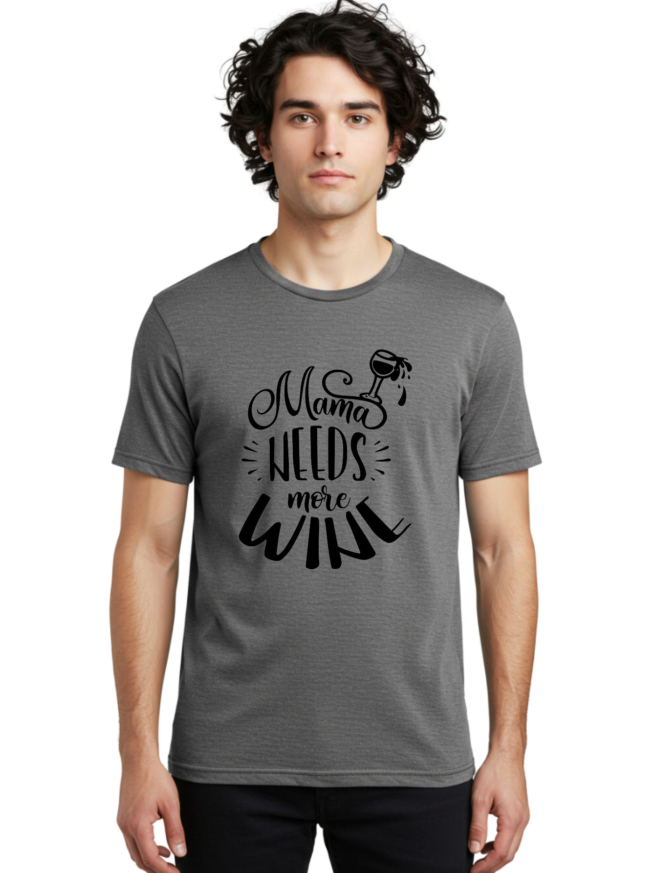 Mama-Needs-More-Wine Men'S Graphic Tee, 100% Cotton, Comfortable Casual Summer Wear, Machine Washable, Mama Needs More Wine, Funny Quote, Wine Humor, Mom Life, Wine Lover, Humorous Saying, Relatable Phrase, Parenting Joke Aad979 12