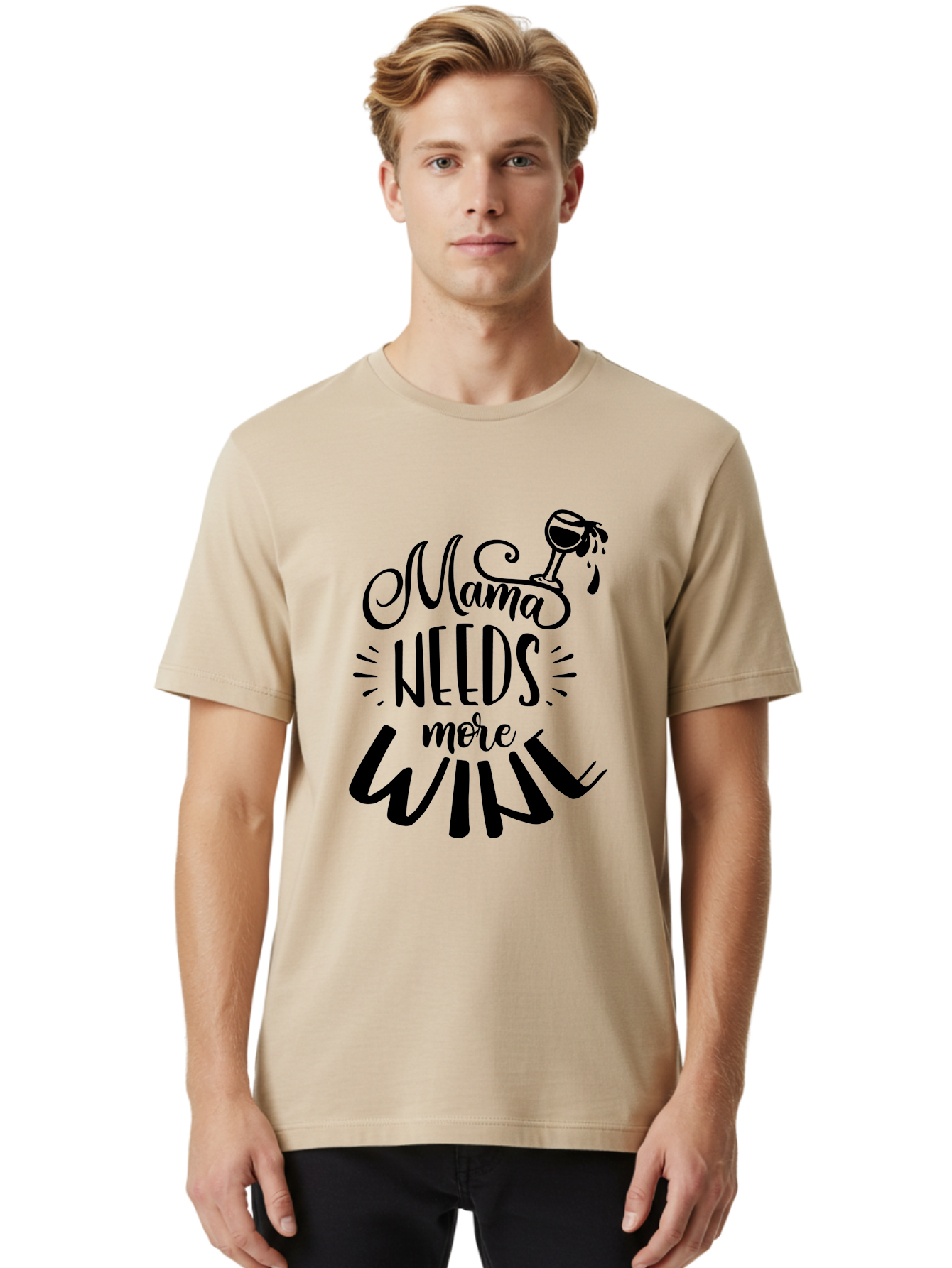 Mama-Needs-More-Wine Men'S Graphic Tee, 100% Cotton, Comfortable Casual Summer Wear, Machine Washable, Mama Needs More Wine, Funny Quote, Wine Humor, Mom Life, Wine Lover, Humorous Saying, Relatable Phrase, Parenting Joke Aad979 8