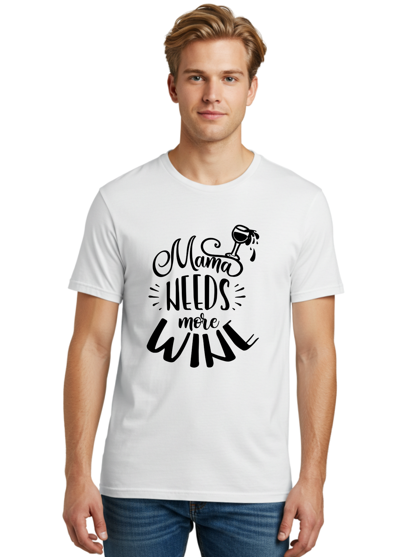 Mama-Needs-More-Wine Men'S Graphic Tee, 100% Cotton, Comfortable Casual Summer Wear, Machine Washable, Mama Needs More Wine, Funny Quote, Wine Humor, Mom Life, Wine Lover, Humorous Saying, Relatable Phrase, Parenting Joke Aad979