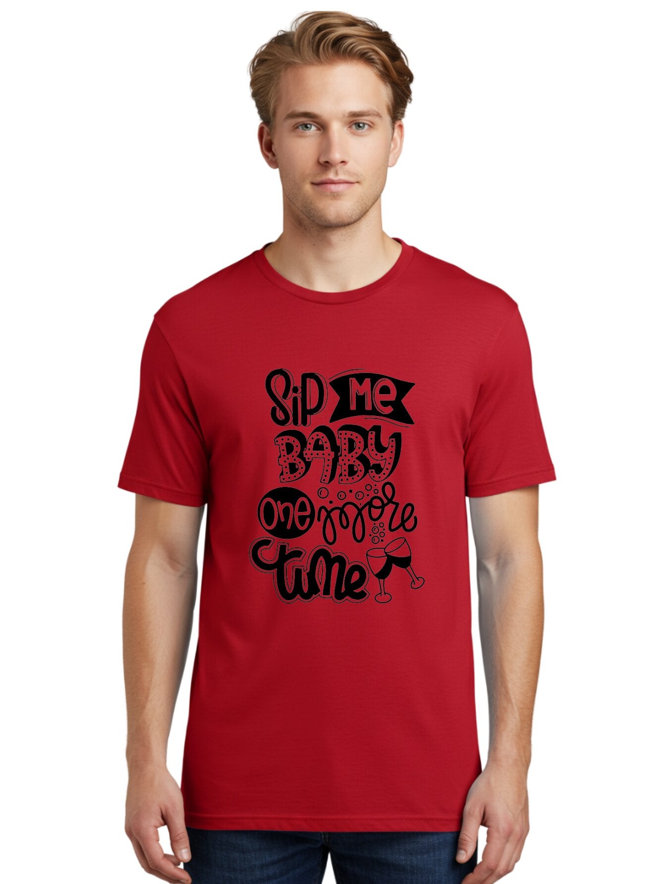 Sip-Me-Baby-One-More-Time Men'S Graphic Tee, 100% Cotton, Comfortable Casual Summer Wear, Machine Washable, Funny Quote, Sassy Phrase, Wine Glass, Champagne Toast, Party Time, Celebration, Sip Me Baby One More Time, Humor, Celebration Quote Aad984 29