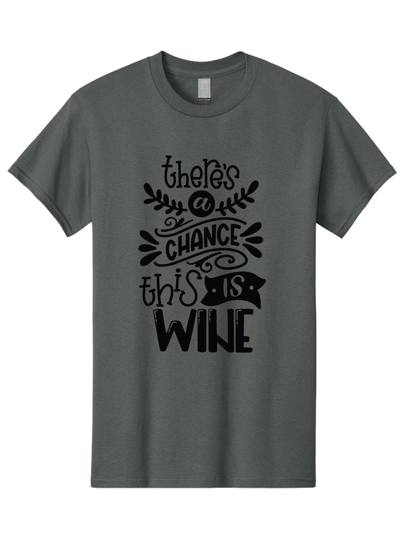 There-S-A-Chance-This-Is-Wine Men'S Graphic Tee, 100% Cotton, Comfortable Casual Summer Wear, Machine Washable, Wine Pun, Funny Quote, Chance This Is Wine, Witty Saying, Humorous Phrase, Wine Humor, Clever Joke, Laugh Out Loud Aad985 8