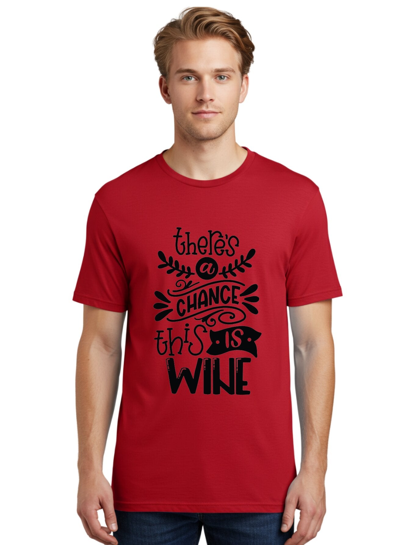 There-S-A-Chance-This-Is-Wine Men'S Graphic Tee, 100% Cotton, Comfortable Casual Summer Wear, Machine Washable, Wine Pun, Funny Quote, Chance This Is Wine, Witty Saying, Humorous Phrase, Wine Humor, Clever Joke, Laugh Out Loud Aad985 29