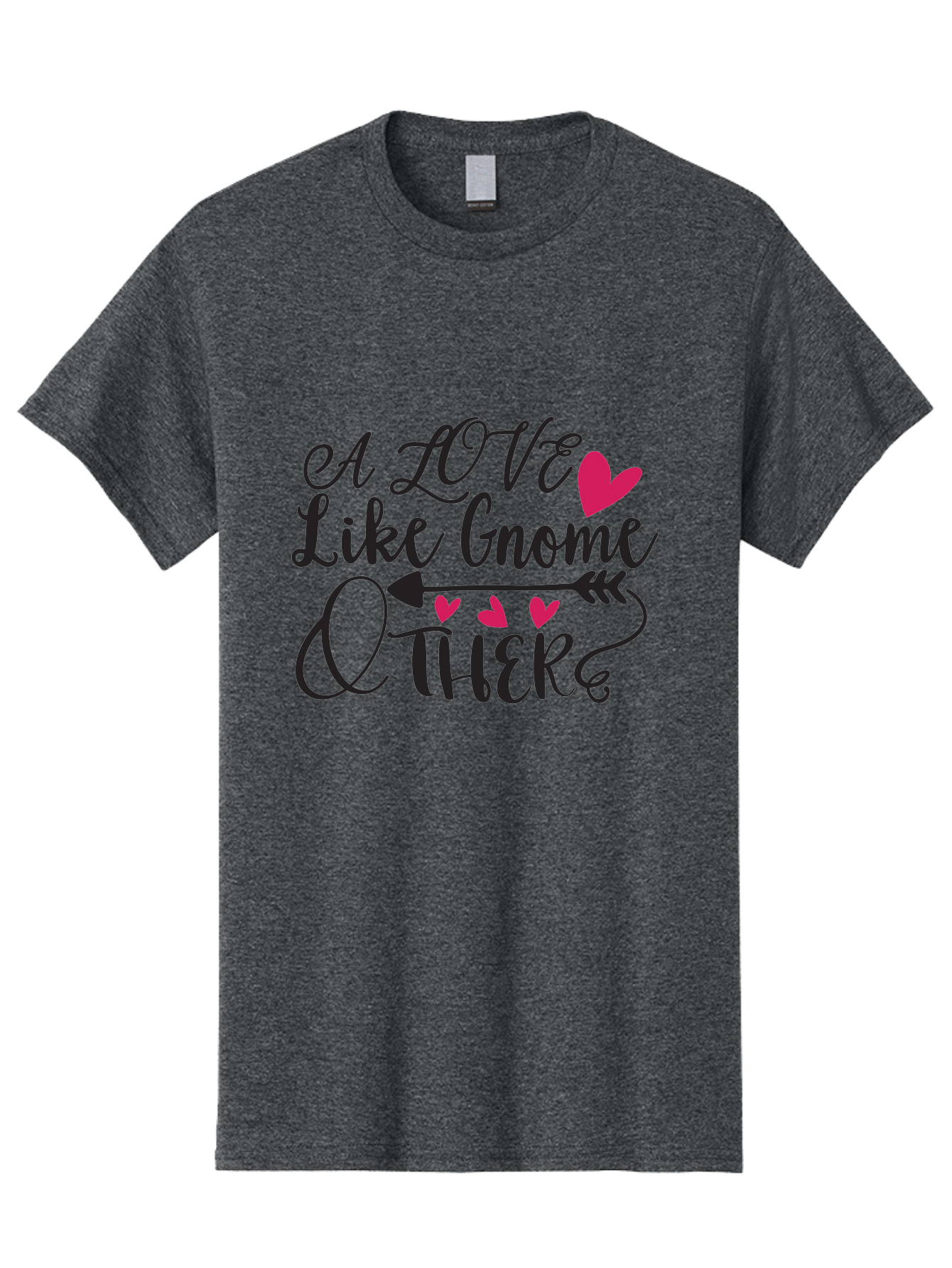 A Love Like Gnome Other Men'S Graphic Tee, 100% Cotton, Comfortable Casual Summer Wear, Machine Washable, Love Quote, Gnome Love, Quirky Phrase, Heartwarming Message, Playful Typography, Cute Design, Whimsical Hearts, Arrow Symbol Aae090 25