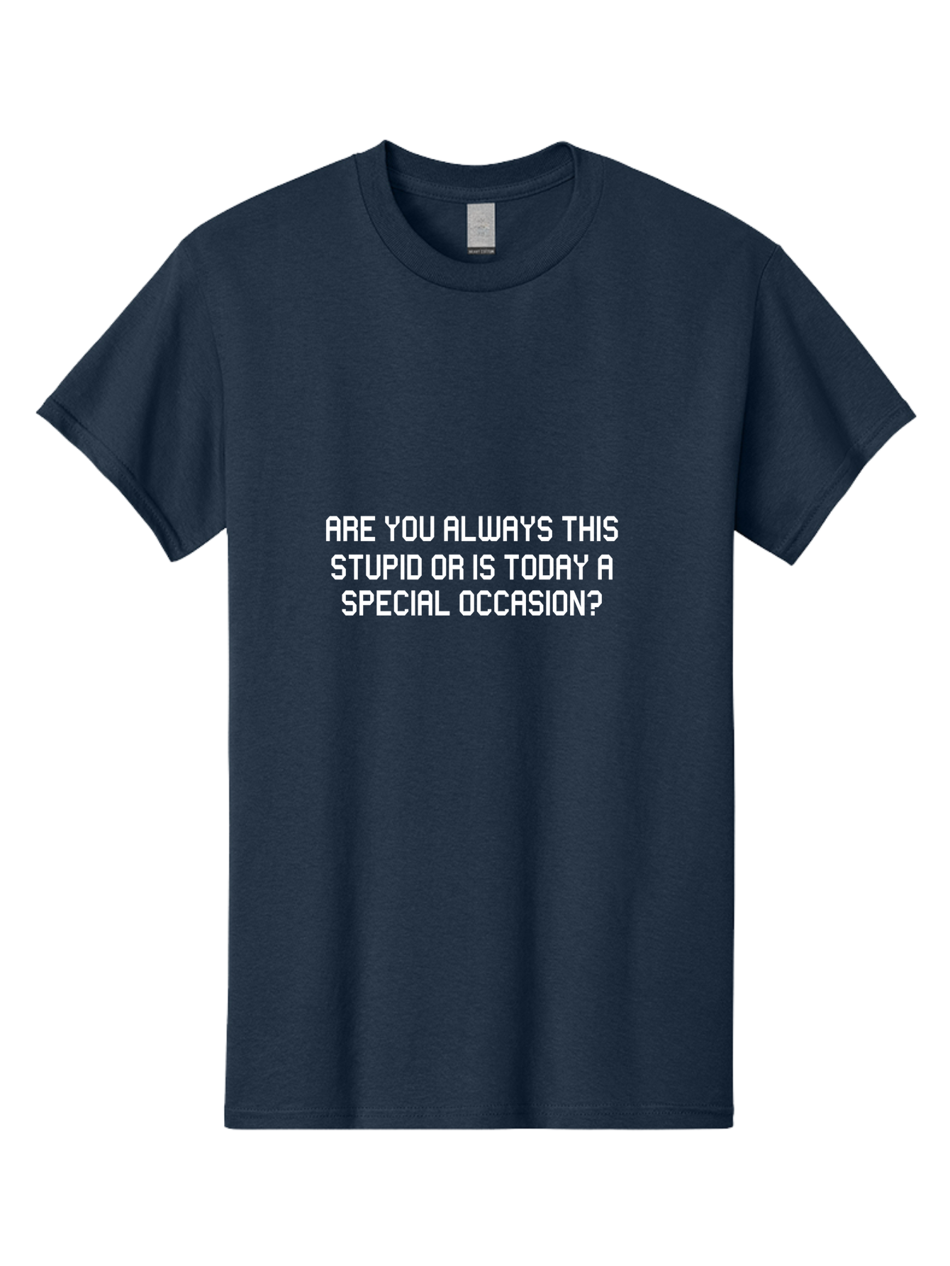 Are You Always This Stupid Men'S Graphic Tee, 100% Cotton, Comfortable Casual Summer Wear, Machine Washable, Sarcastic Quote, Funny Saying, Humorous Phrase, Witty Remark, Clever Insult, Aae117 7